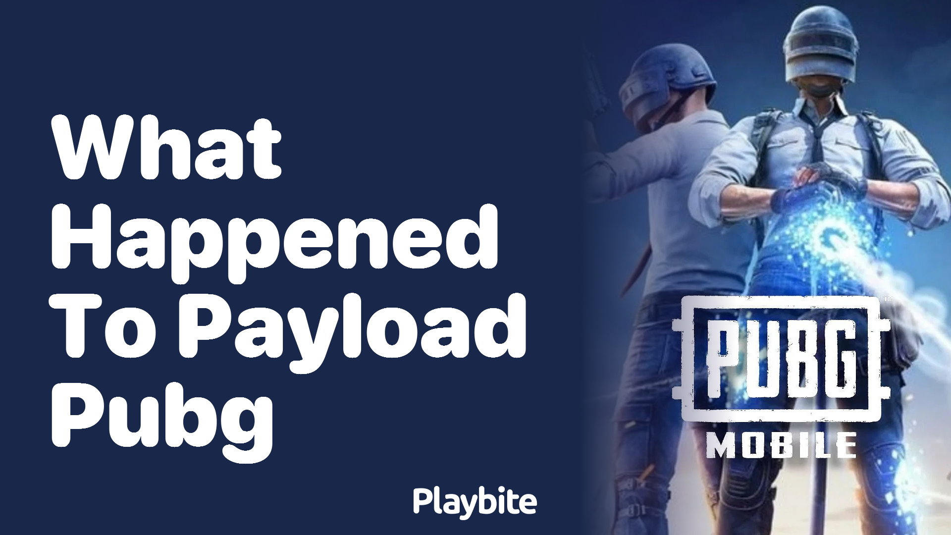 What Happened to Payload Mode in PUBG Mobile?