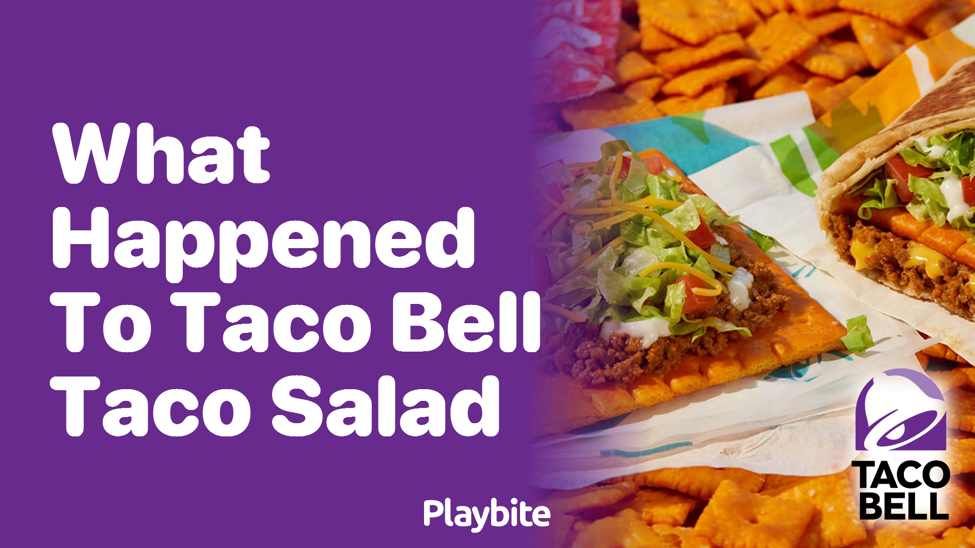 What Happened to Taco Bell Taco Salad?