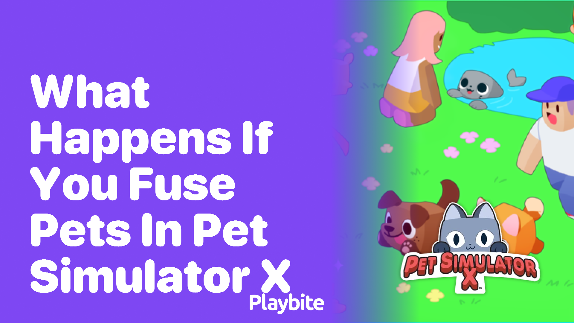 What Happens When You Fuse Pets in Pet Simulator X?