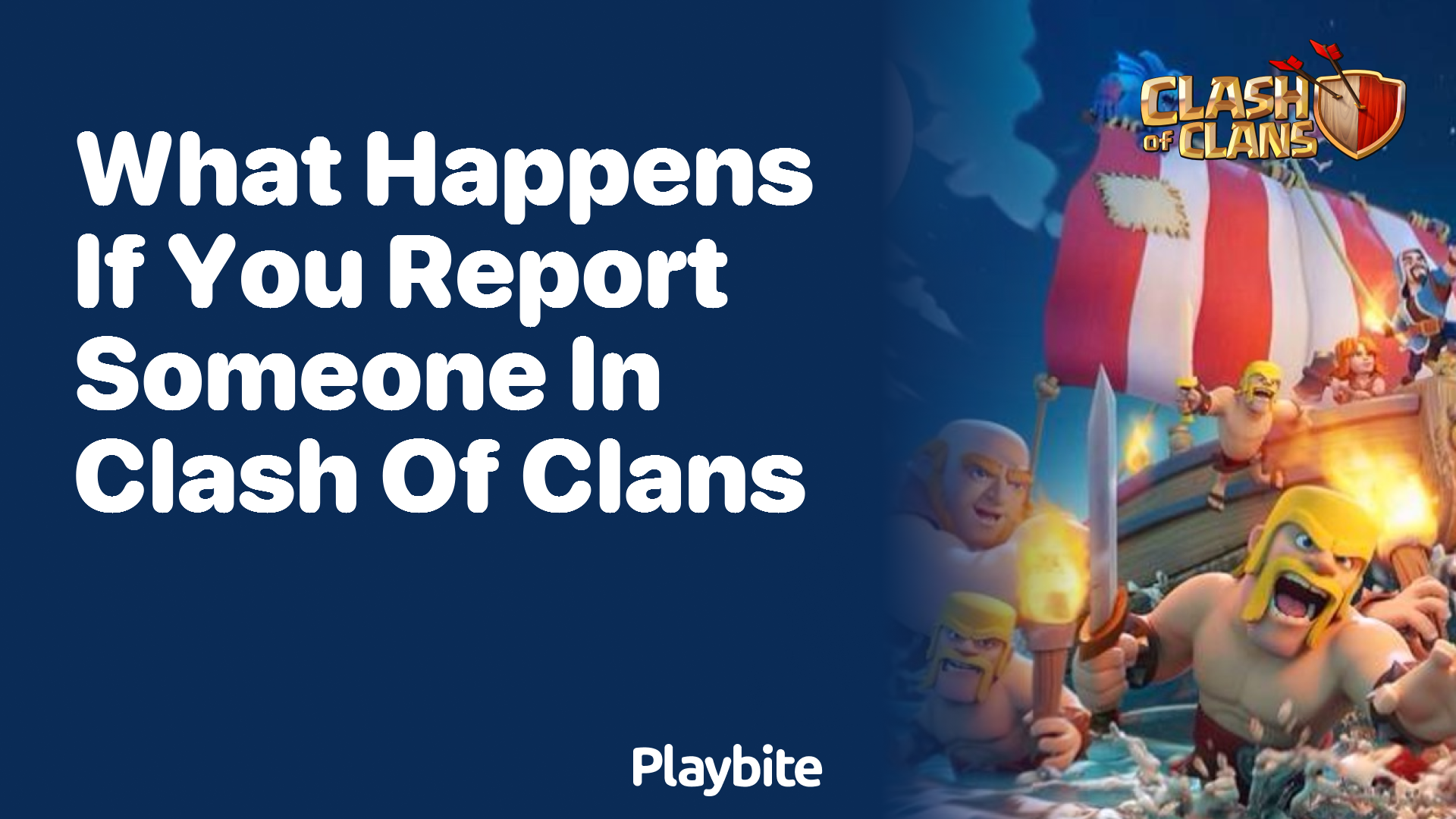 What Happens if You Report Someone in Clash of Clans?
