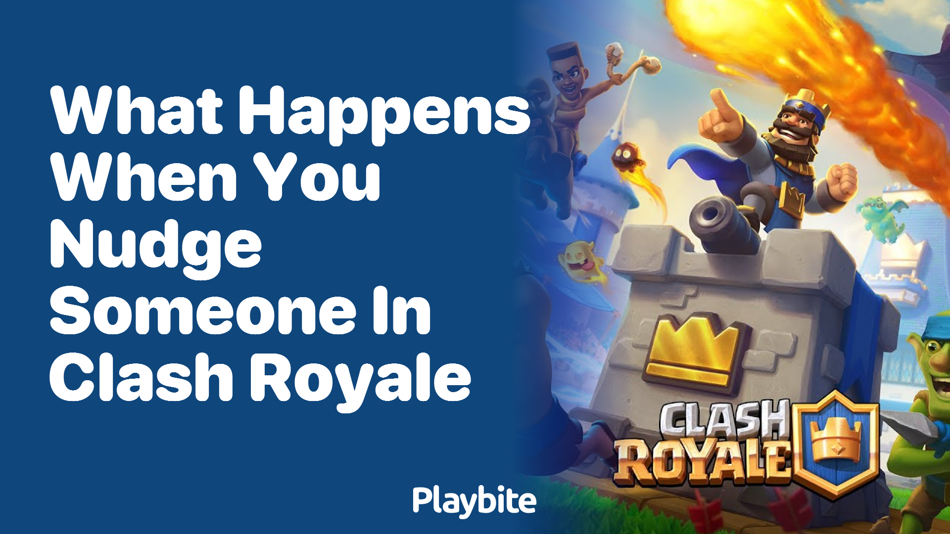 What Happens When You Nudge Someone in Clash Royale?