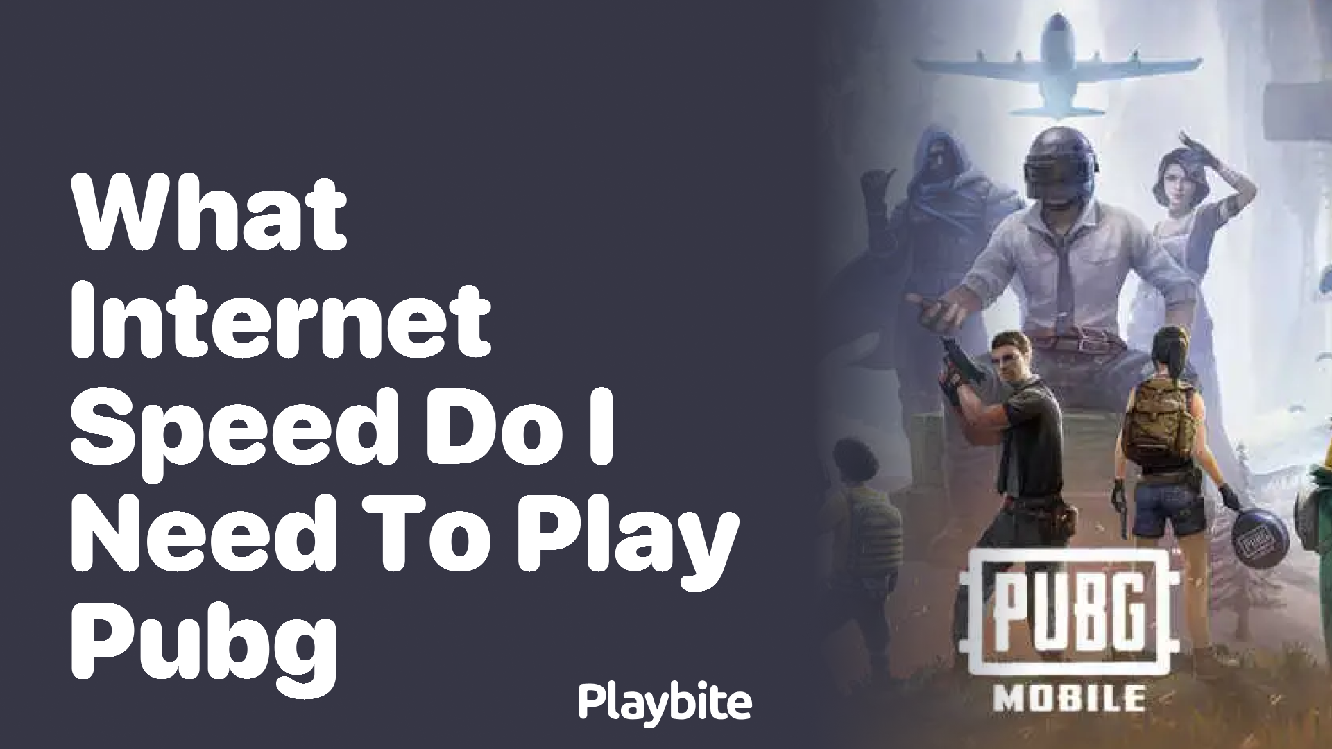 What Internet Speed Do You Need to Play PUBG Mobile?