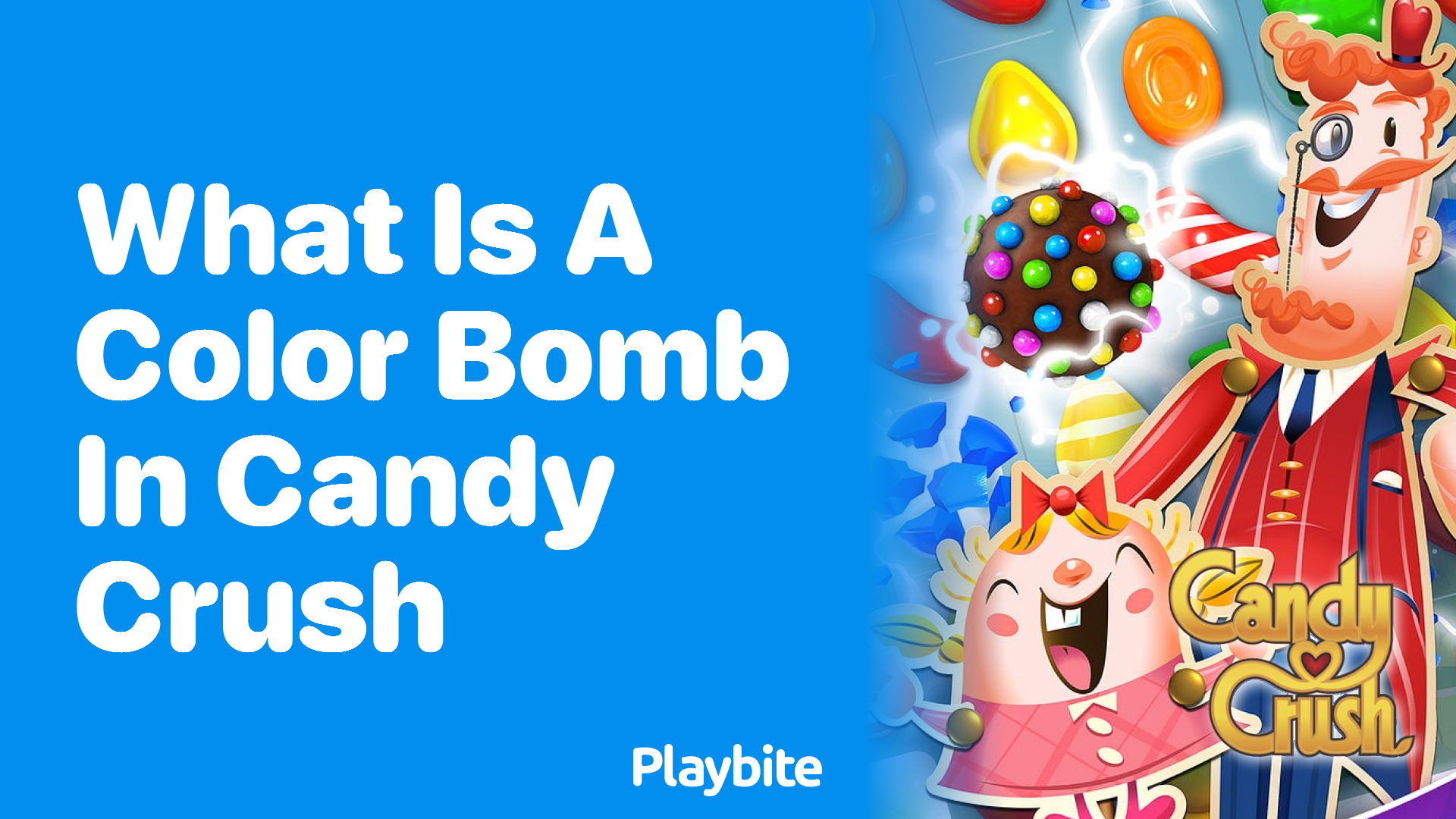 What Is a Color Bomb in Candy Crush?