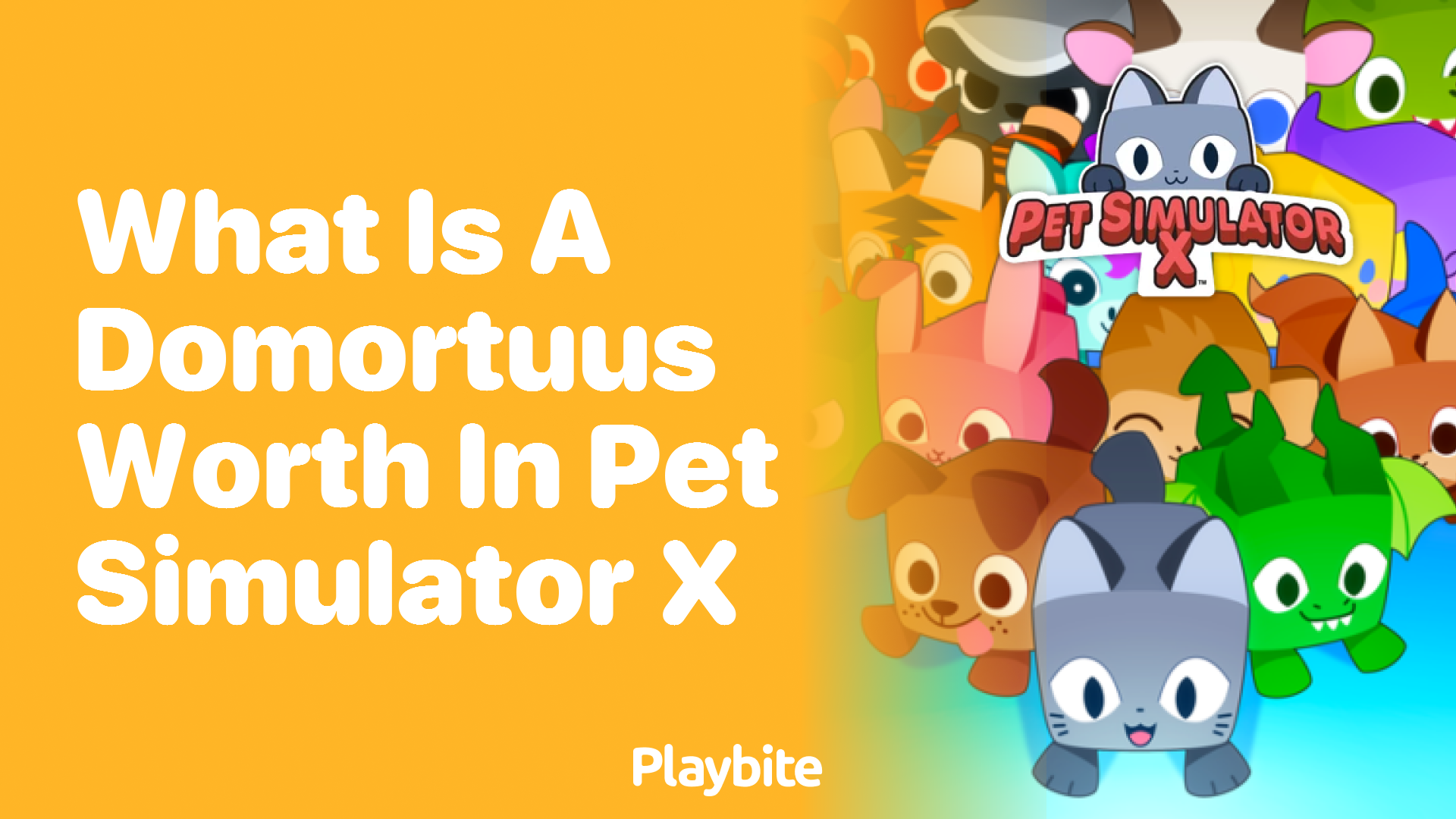 Discovering the Worth of a Domortuus in Pet Simulator X