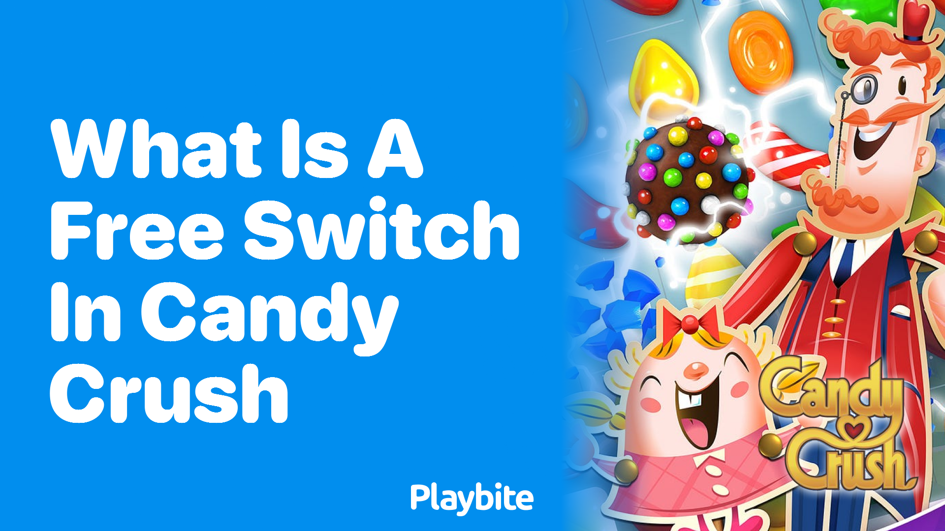 What is a Free Switch in Candy Crush?