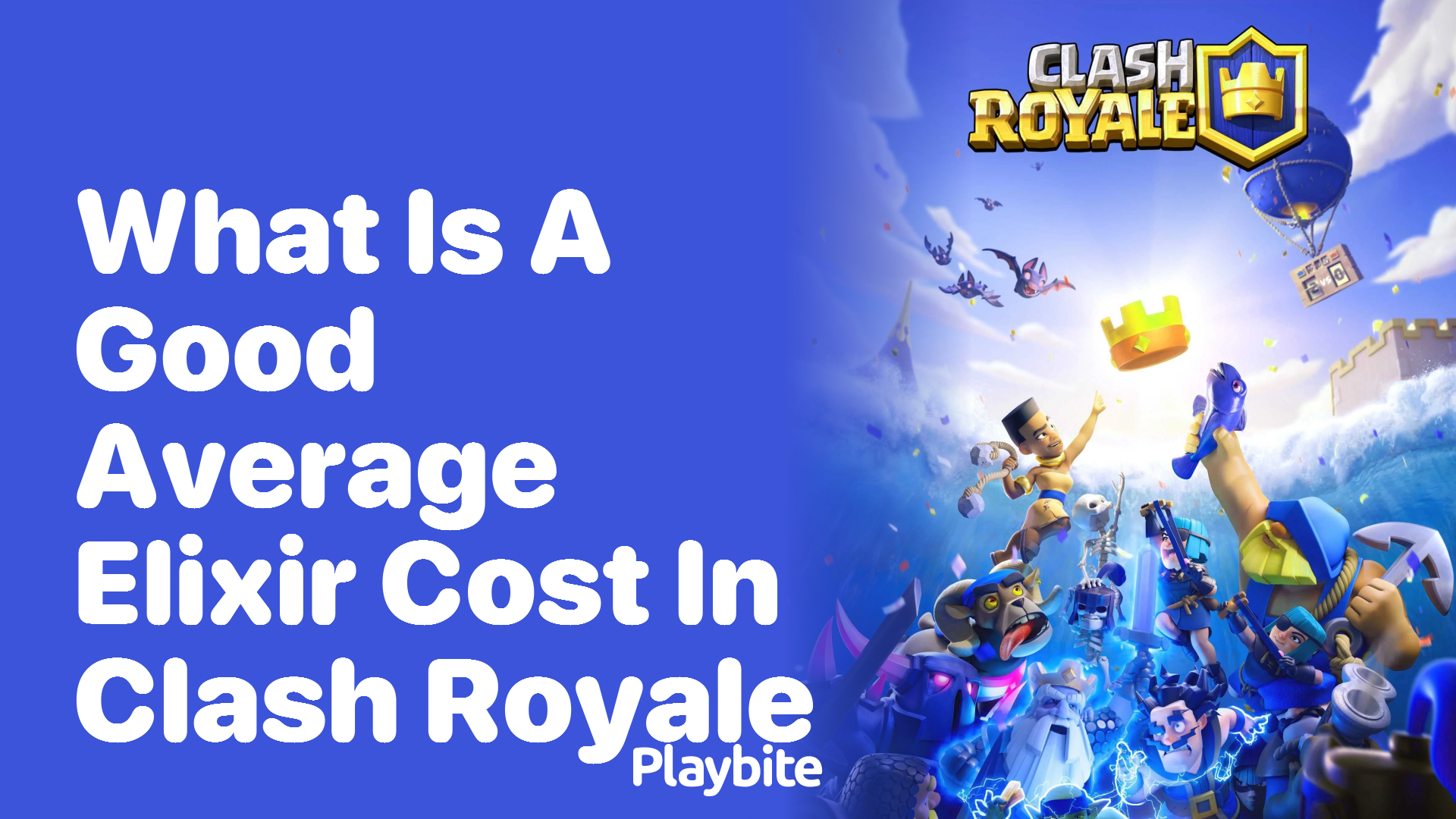 What Is a Good Average Elixir Cost in Clash Royale?