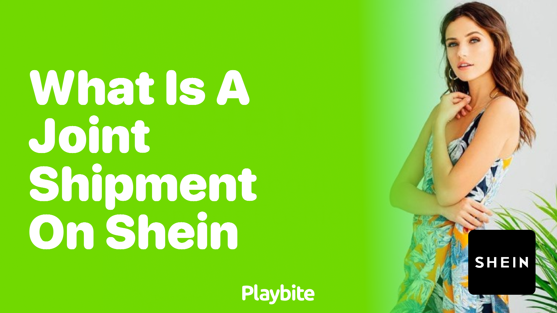 What is a Joint Shipment on SHEIN? Playbite