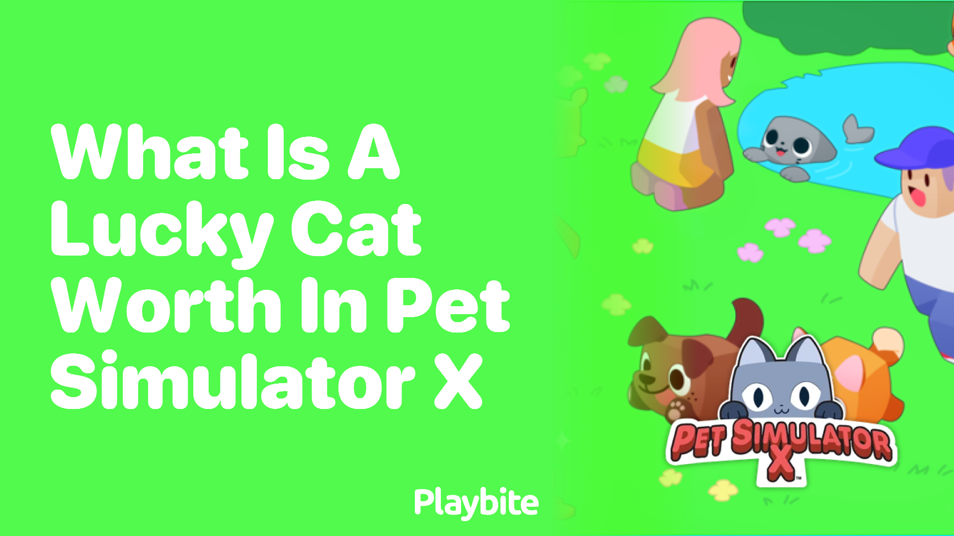 What is a Lucky Cat Worth in Pet Simulator X? Unveiling Its Value