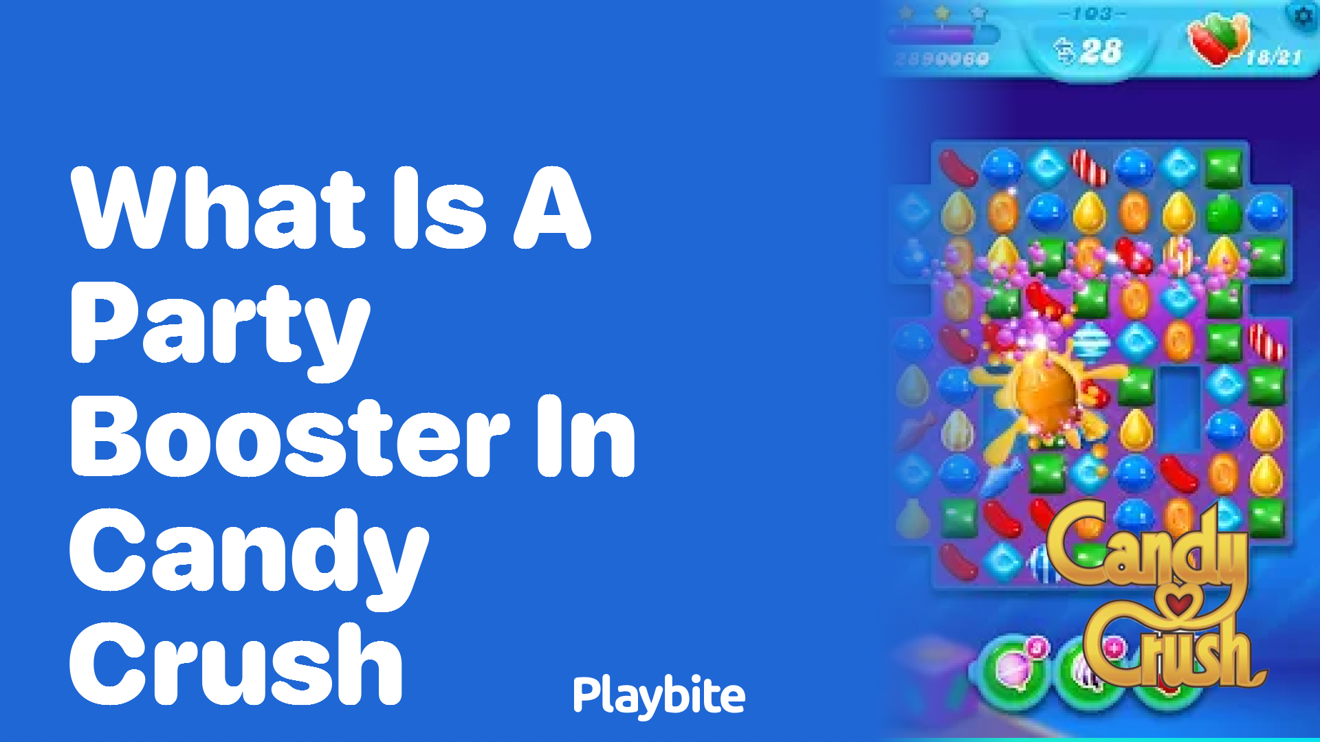 What Is a Party Booster in Candy Crush?