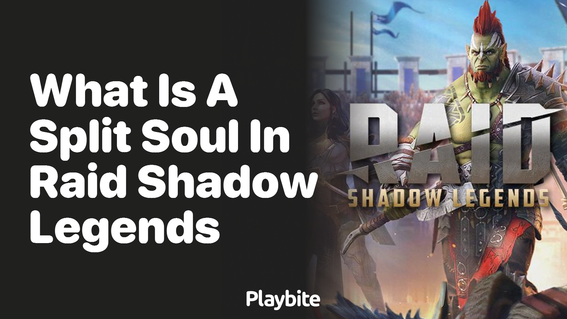 What Is a Split Soul in Raid Shadow Legends?