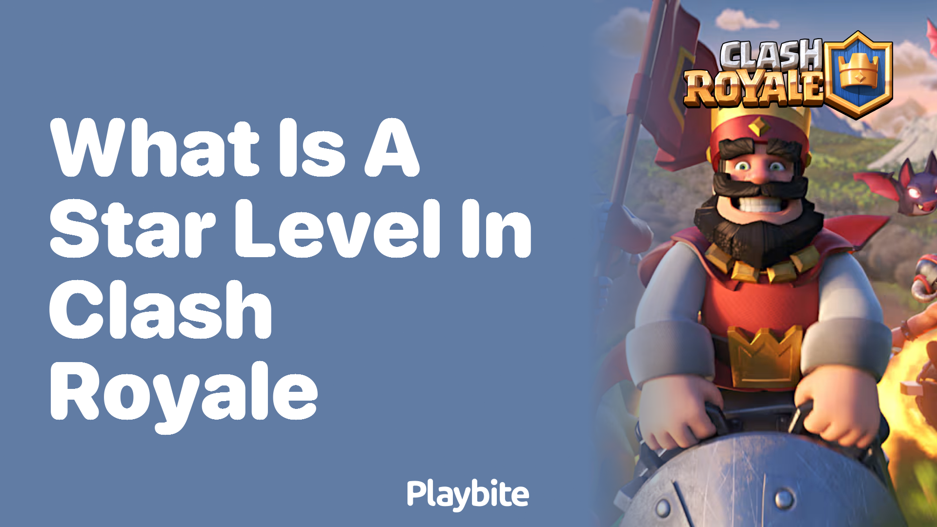 What Is a Star Level in Clash Royale?