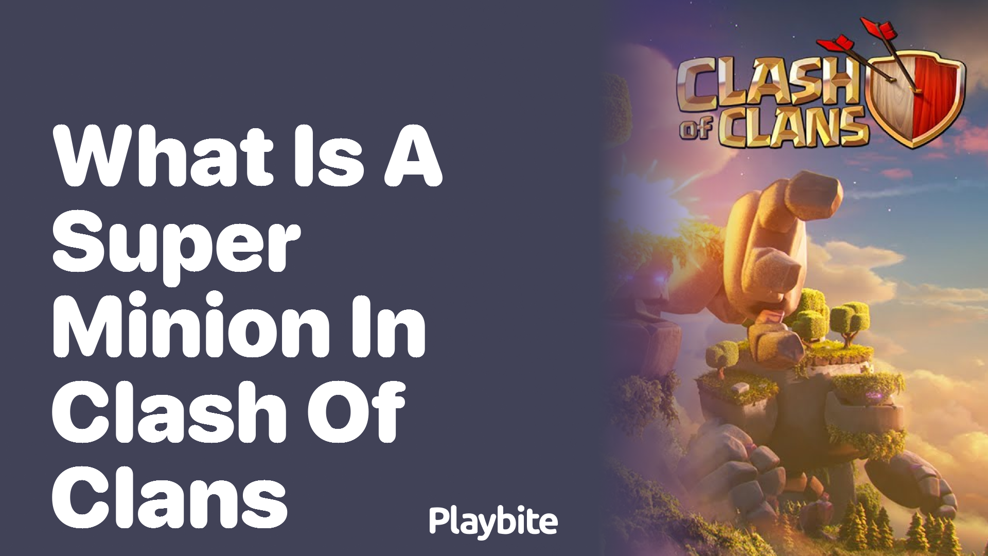 What is a Super Minion in Clash of Clans?