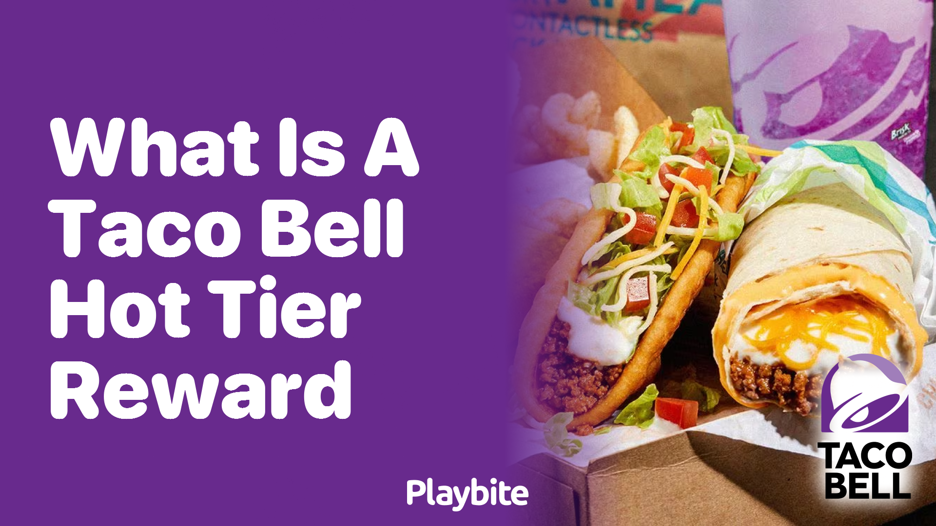 What Is a Taco Bell Hot Tier Reward and How Can You Get One?