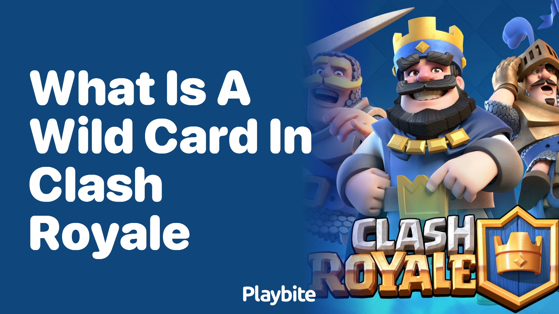 What is a Wild Card in Clash Royale? Unlocking the Mystery