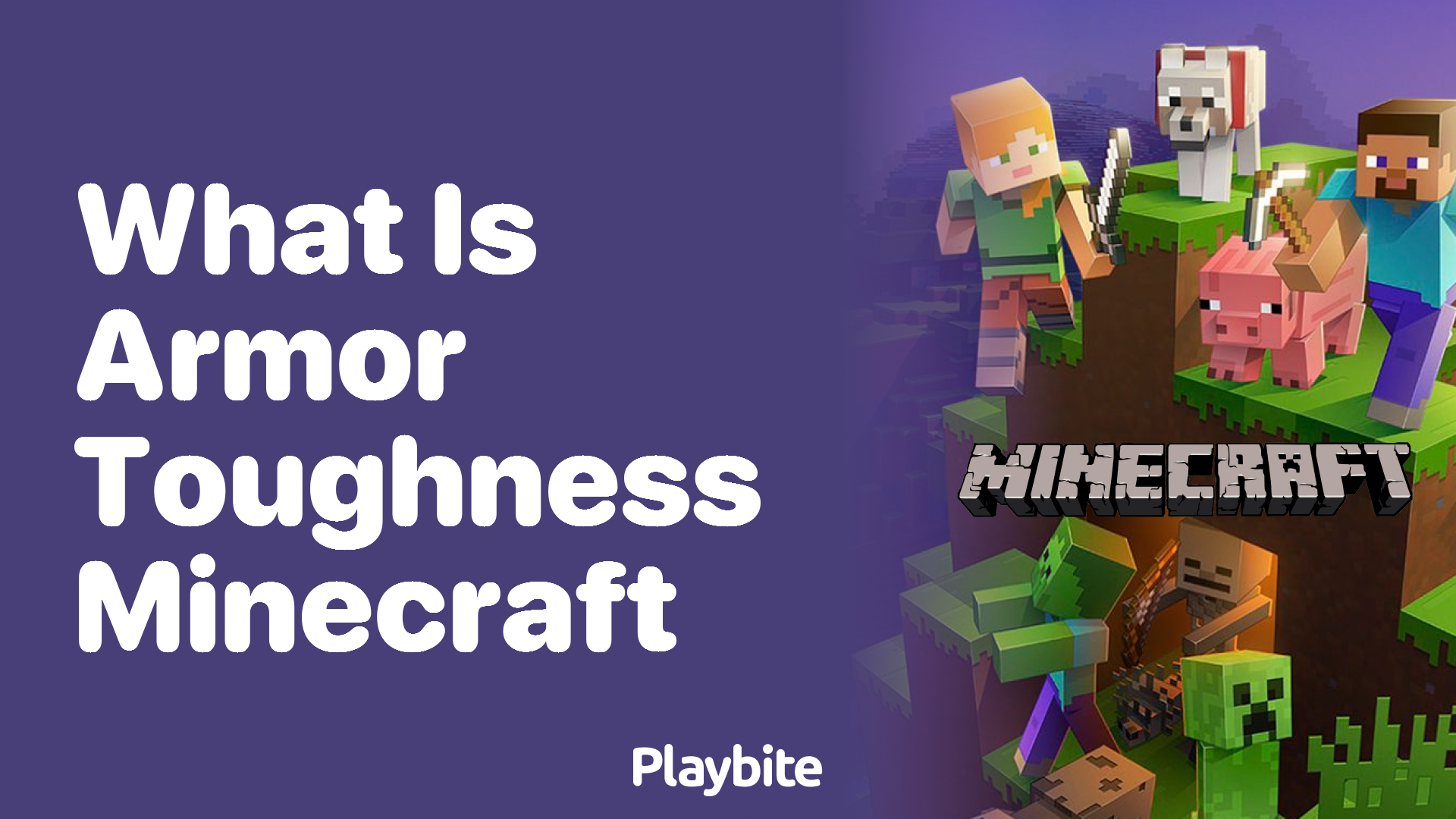 What is Armor Toughness in Minecraft?