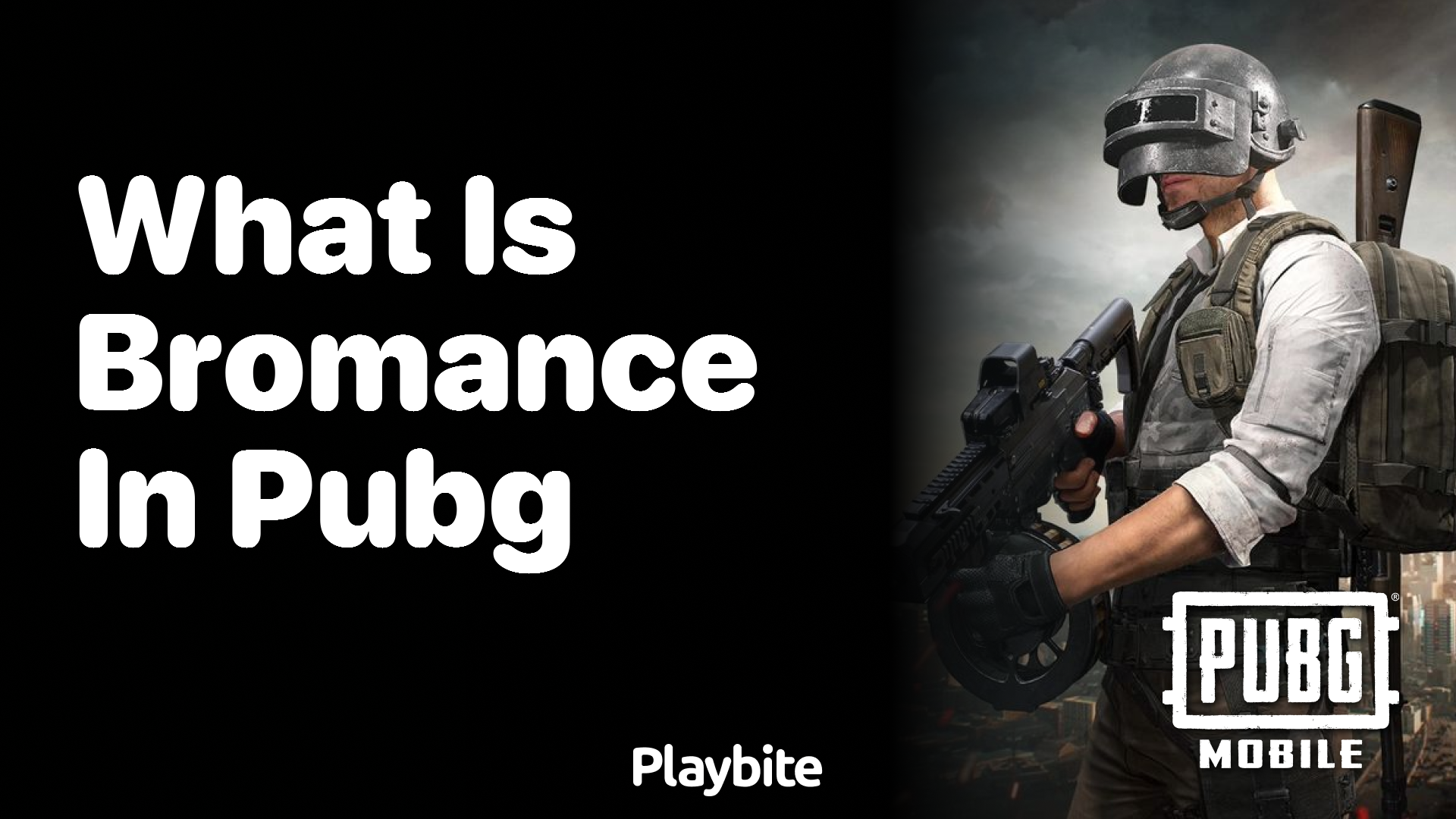 What Is Bromance in PUBG Mobile?