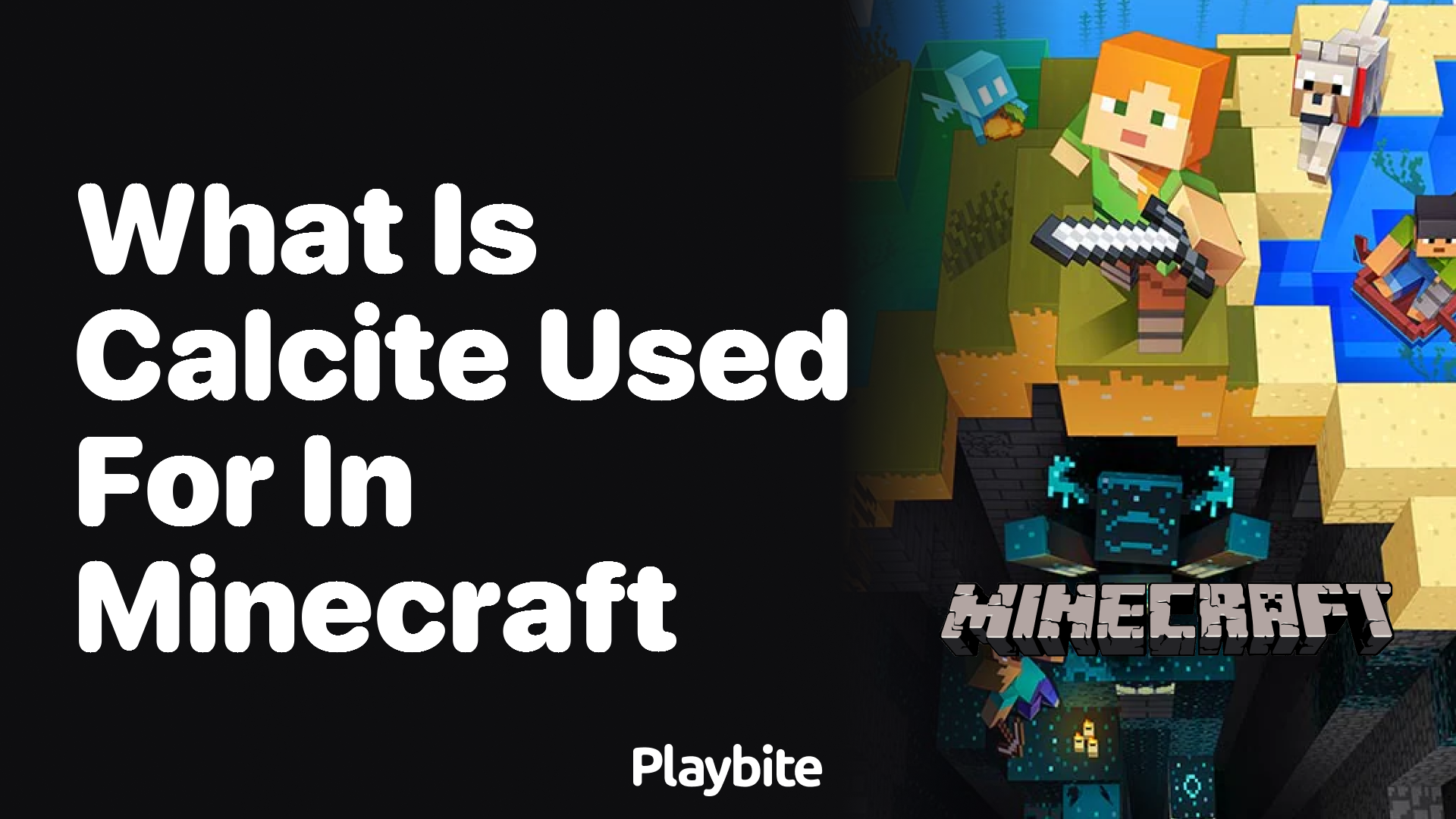 What is Calcite Used for in Minecraft? Unveiling Its Uses