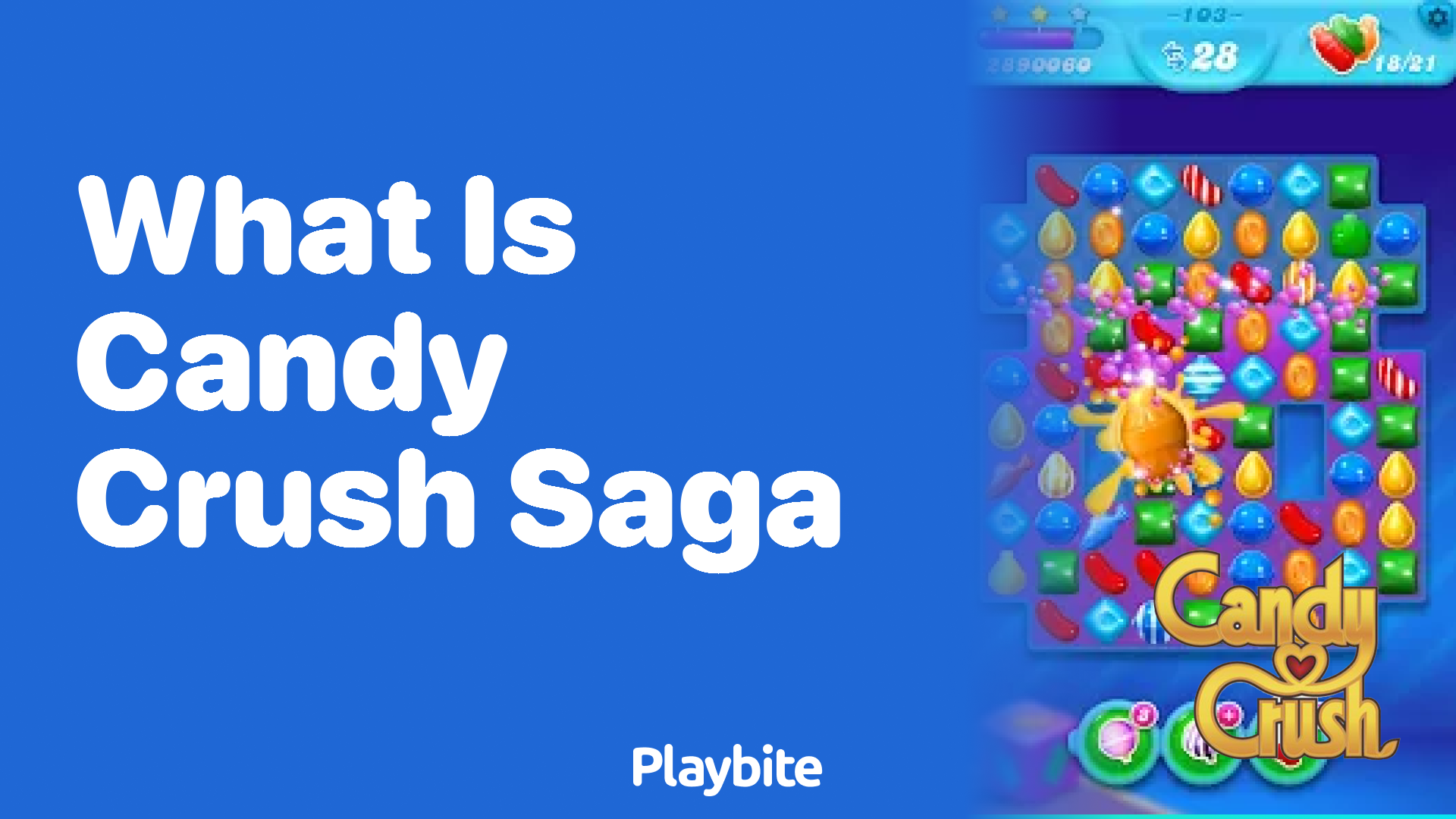 What is Candy Crush Saga? Understanding the Sweet Puzzle Game