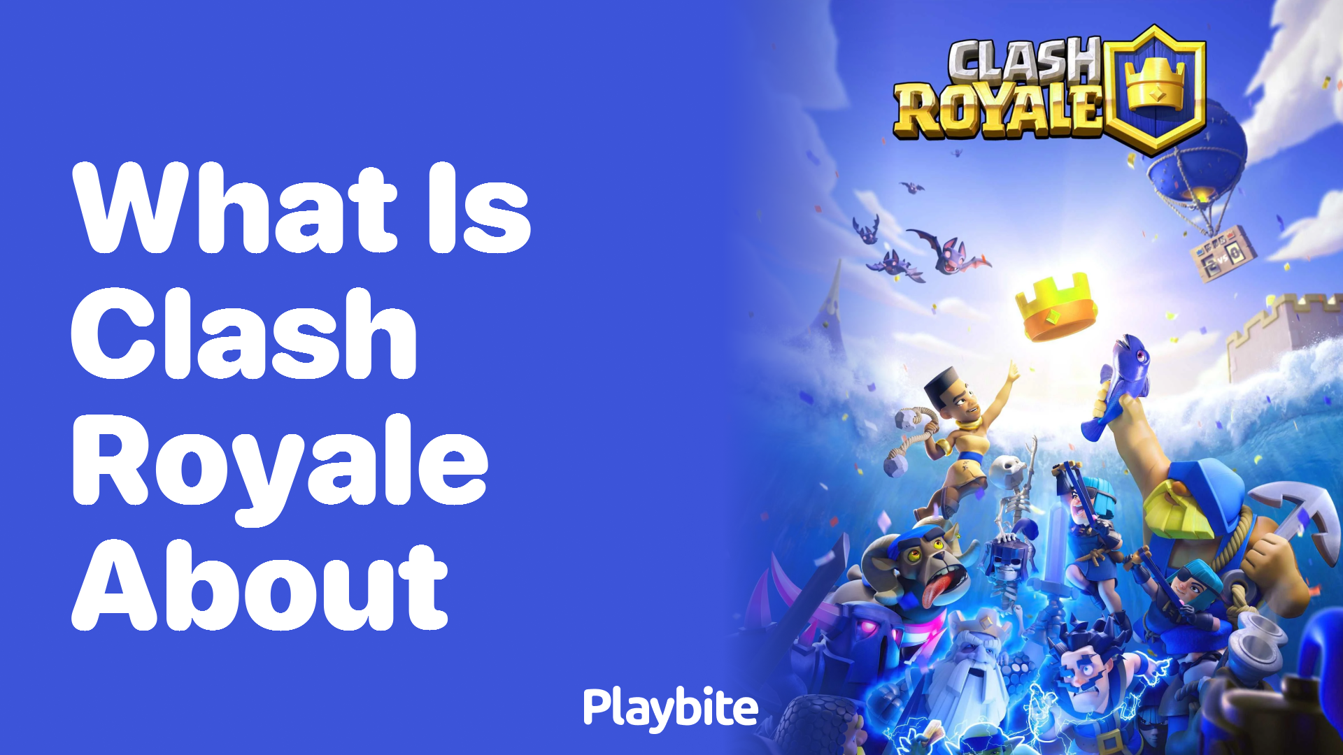 What Is Clash Royale About? Dive Into the World of Strategic Battles