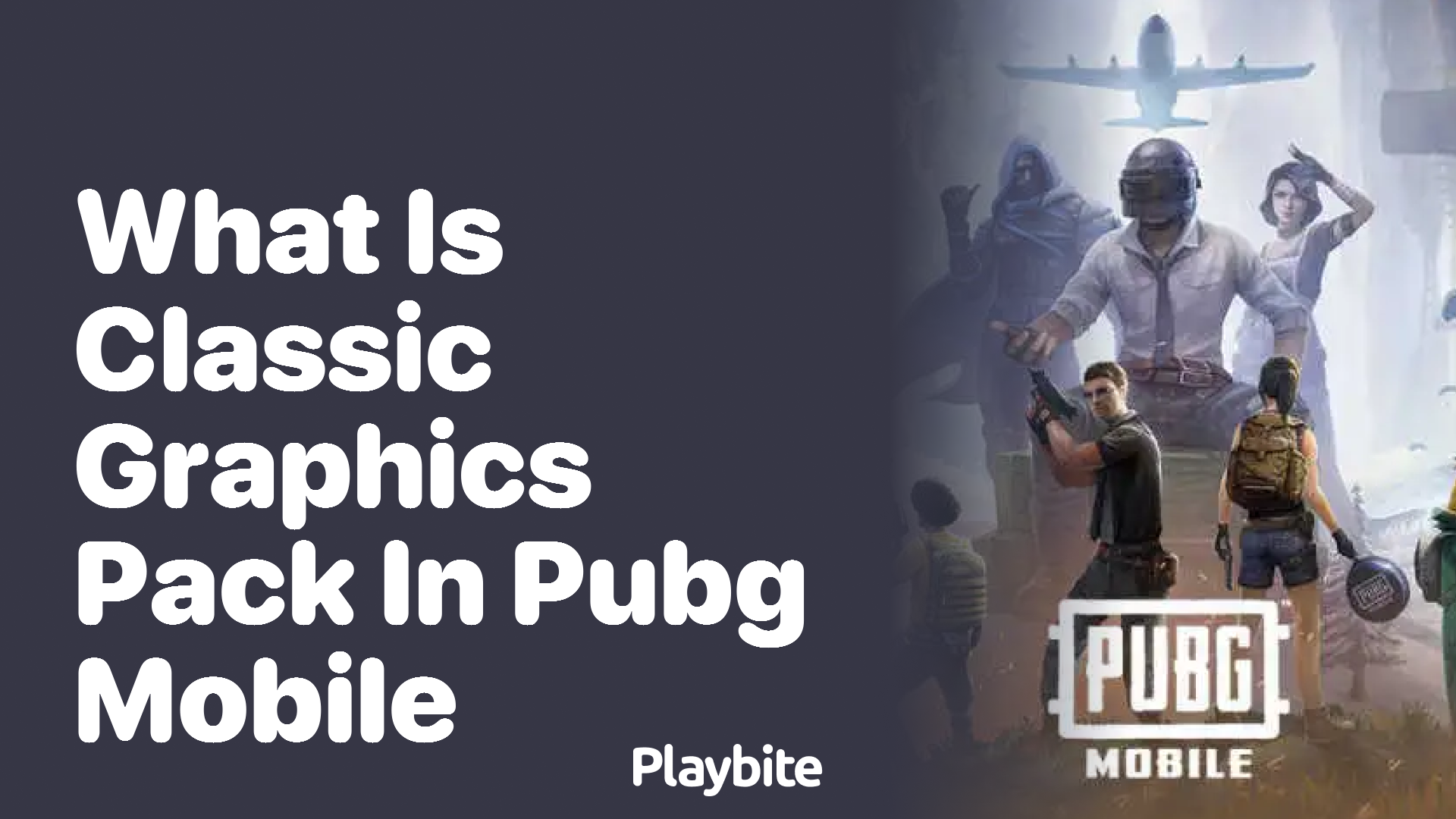 What Is Classic Graphics Pack in PUBG Mobile?