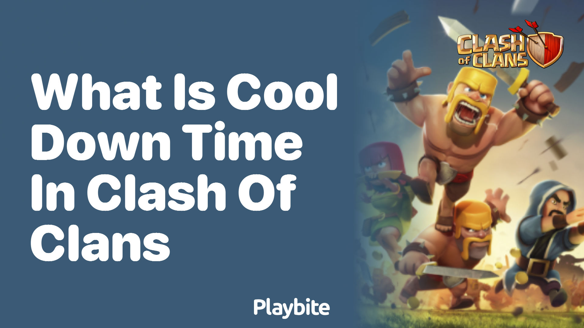 What is Cool Down Time in Clash of Clans?