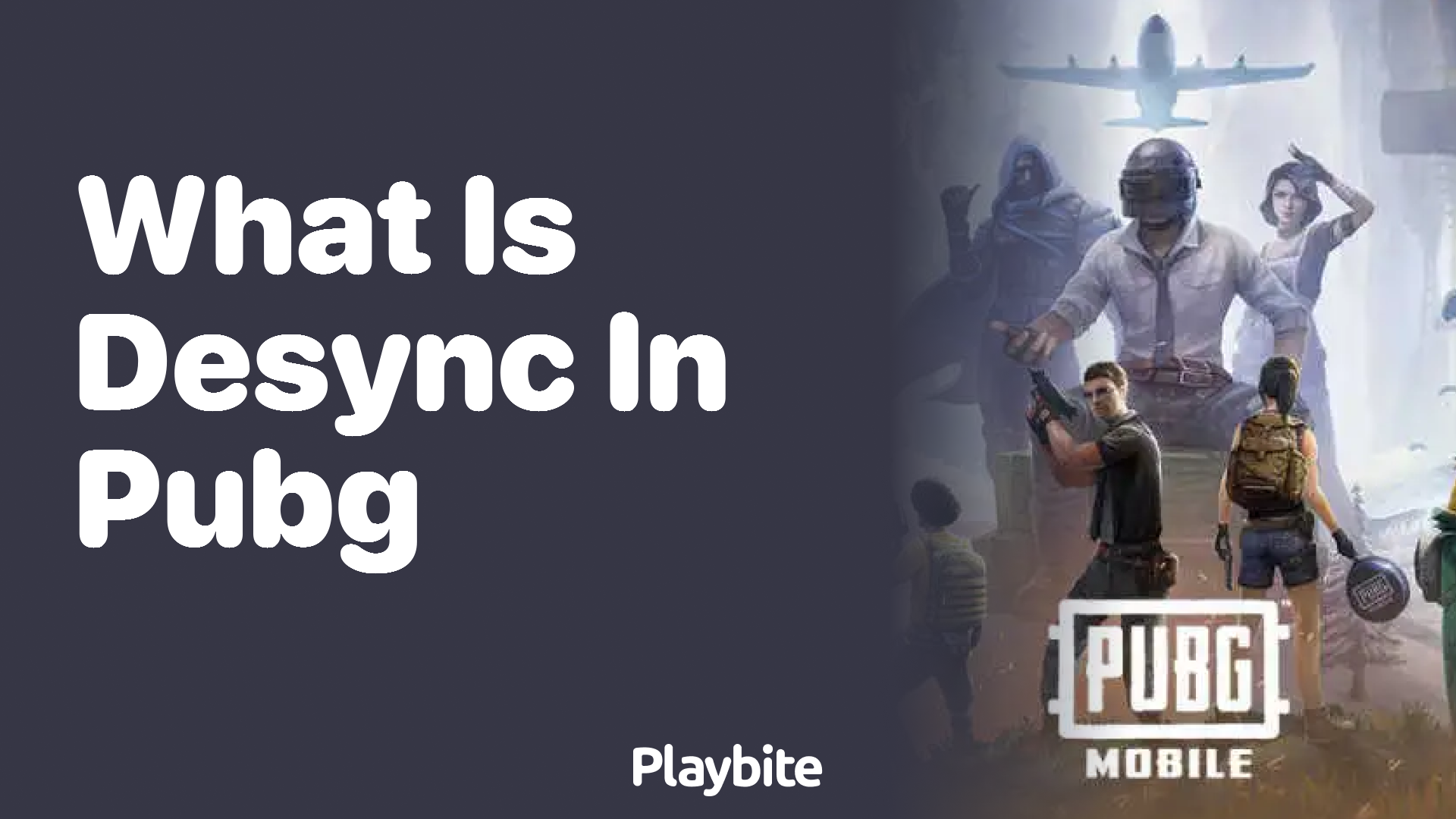 What is Desync in PUBG Mobile?