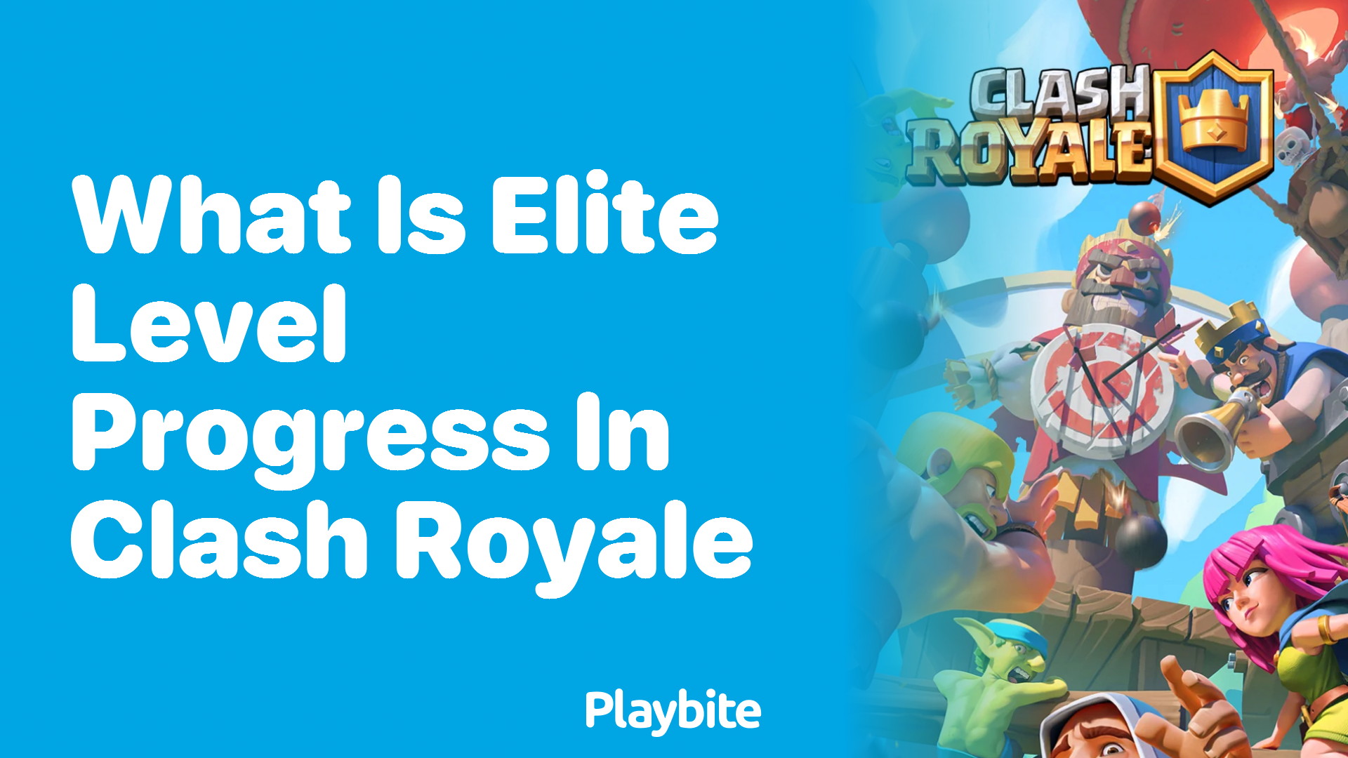 What Is Elite Level Progress in Clash Royale?