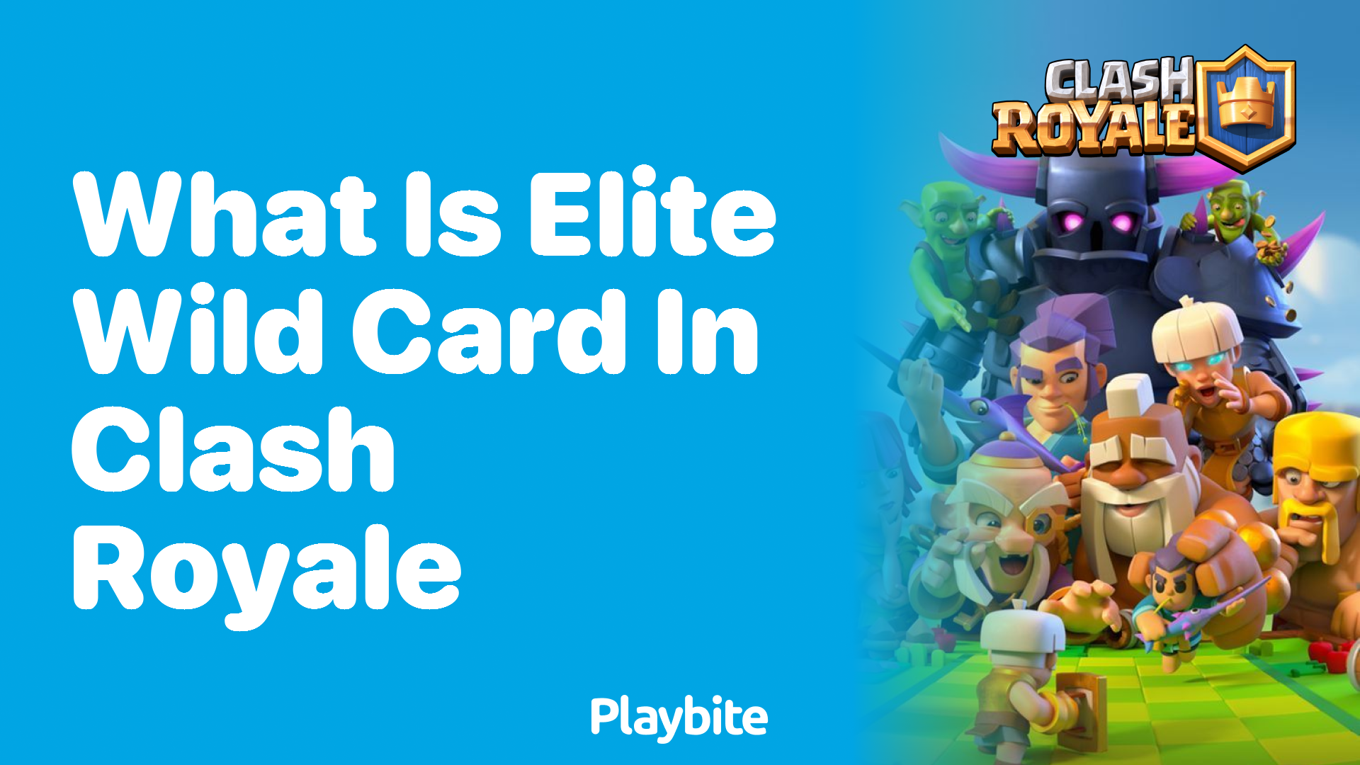 What is an Elite Wild Card in Clash Royale?