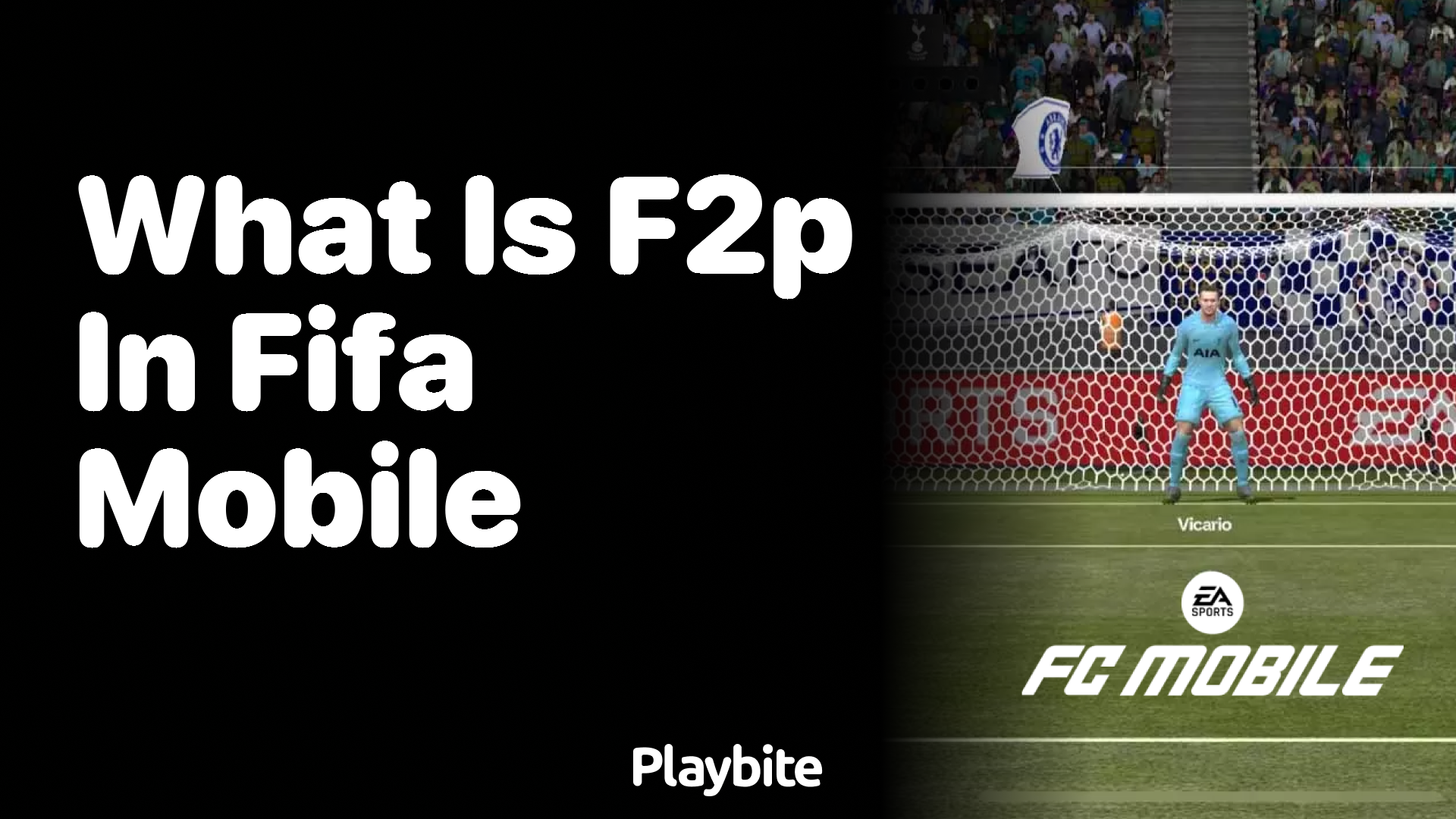 What is F2P in FIFA Mobile?