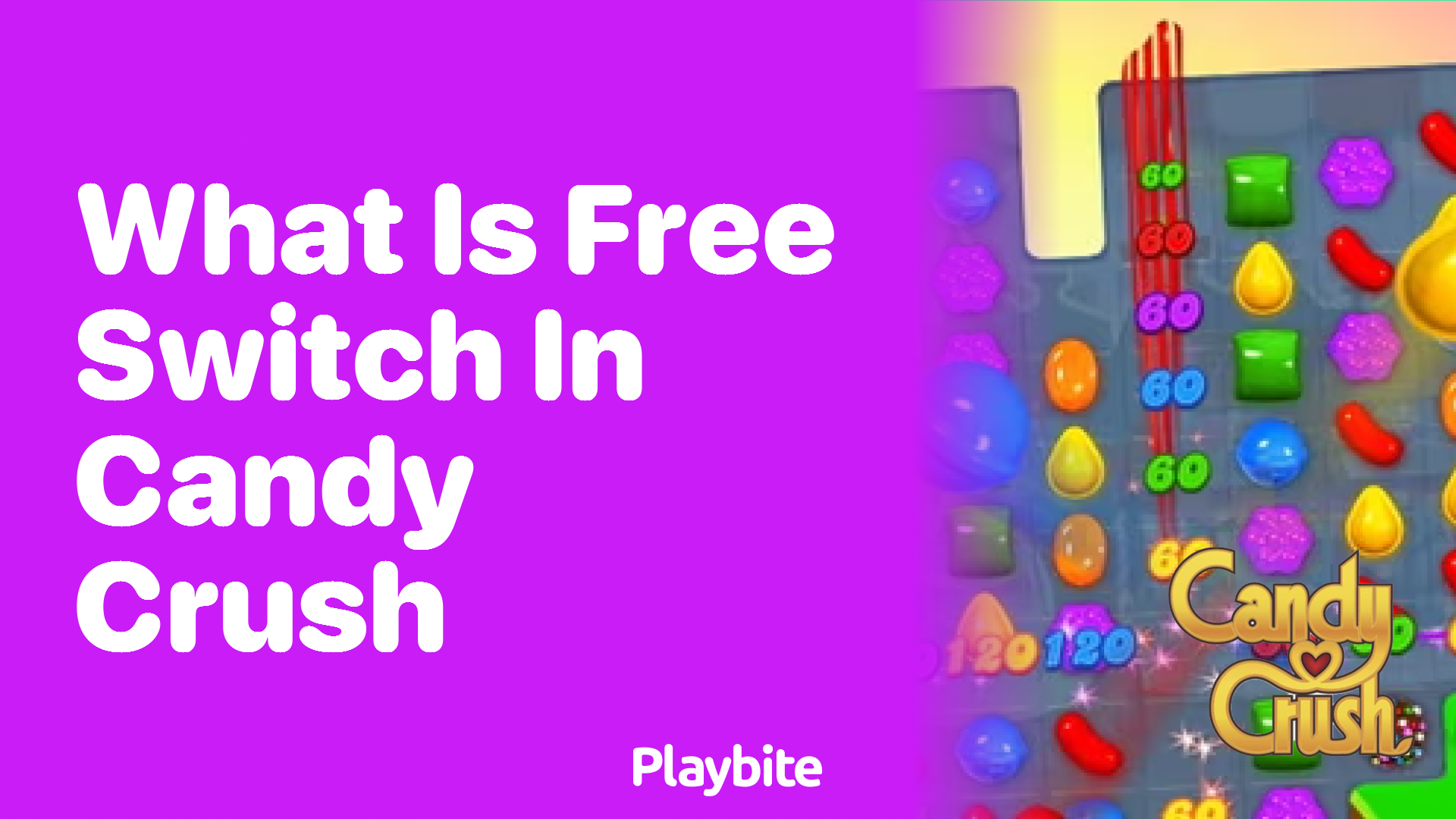 What is Free Switch in Candy Crush?