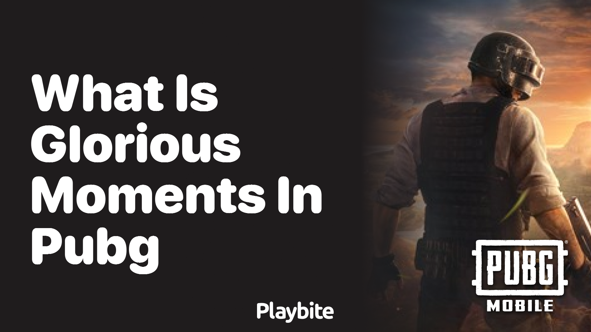 What Are Glorious Moments in PUBG Mobile?