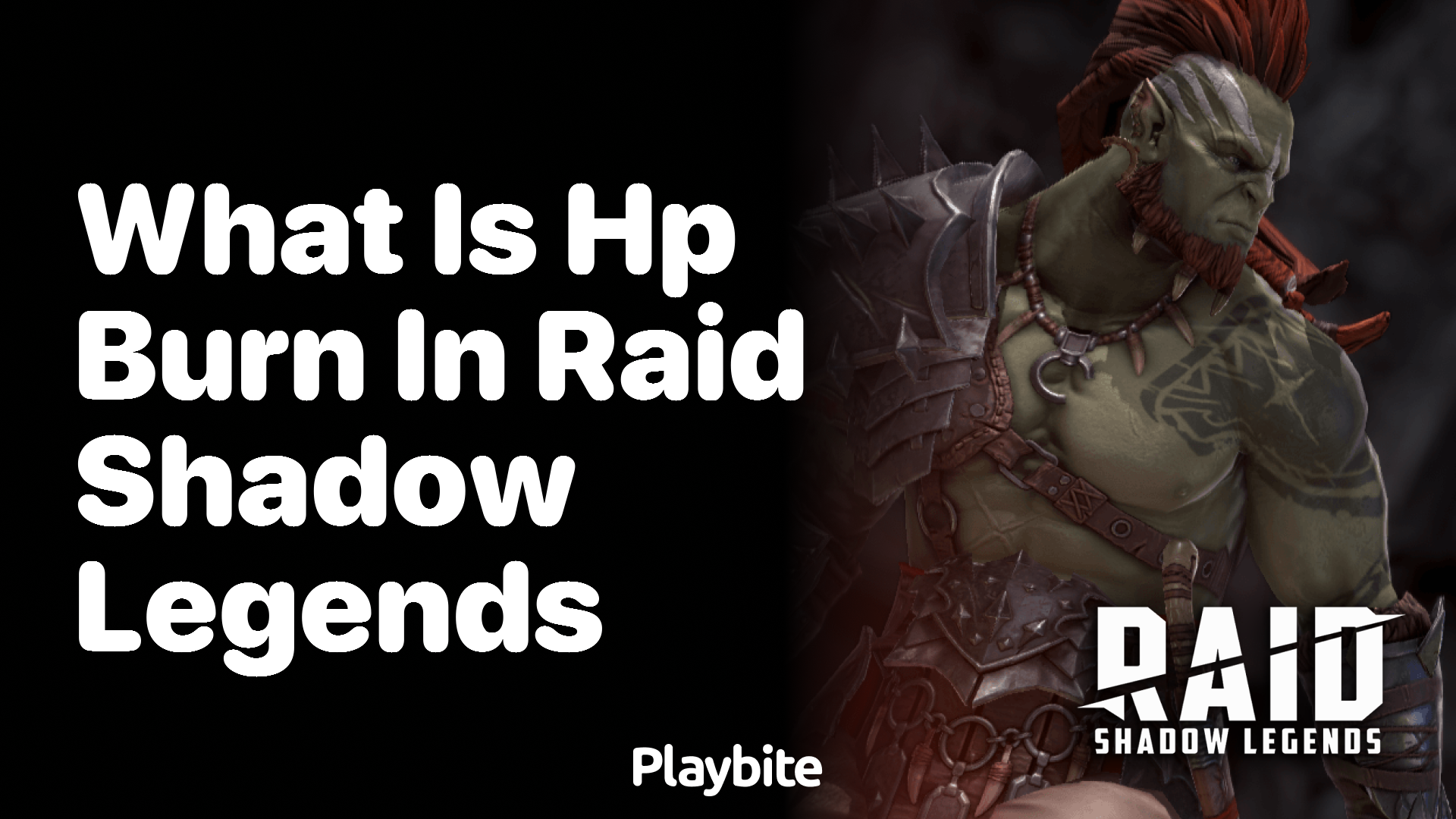 What is HP Burn in Raid Shadow Legends?