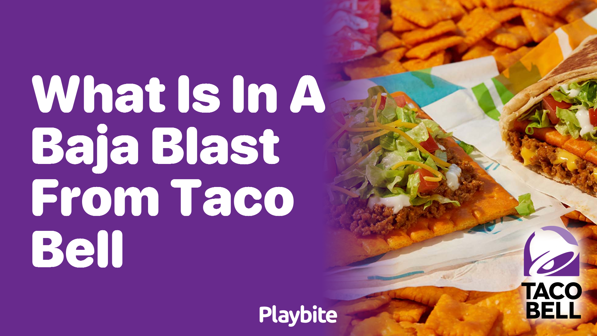 What Is in a Baja Blast from Taco Bell? - Playbite