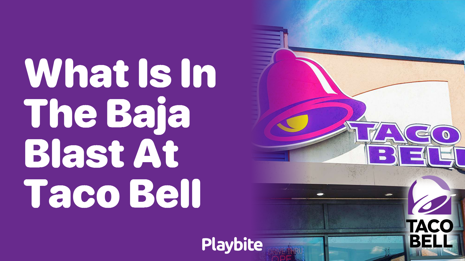 What Is in the Baja Blast at Taco Bell?