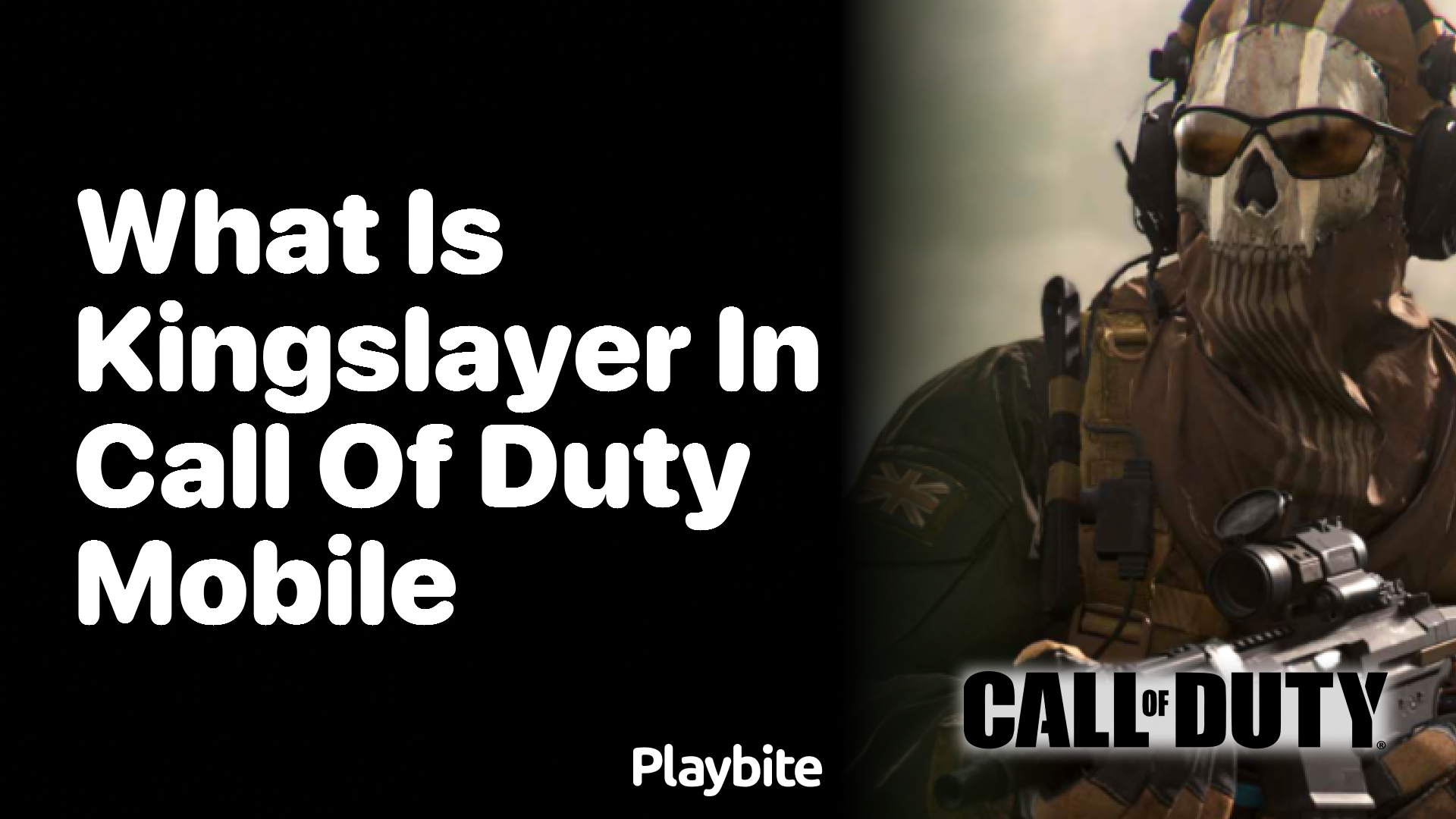 What is Kingslayer in Call of Duty Mobile?