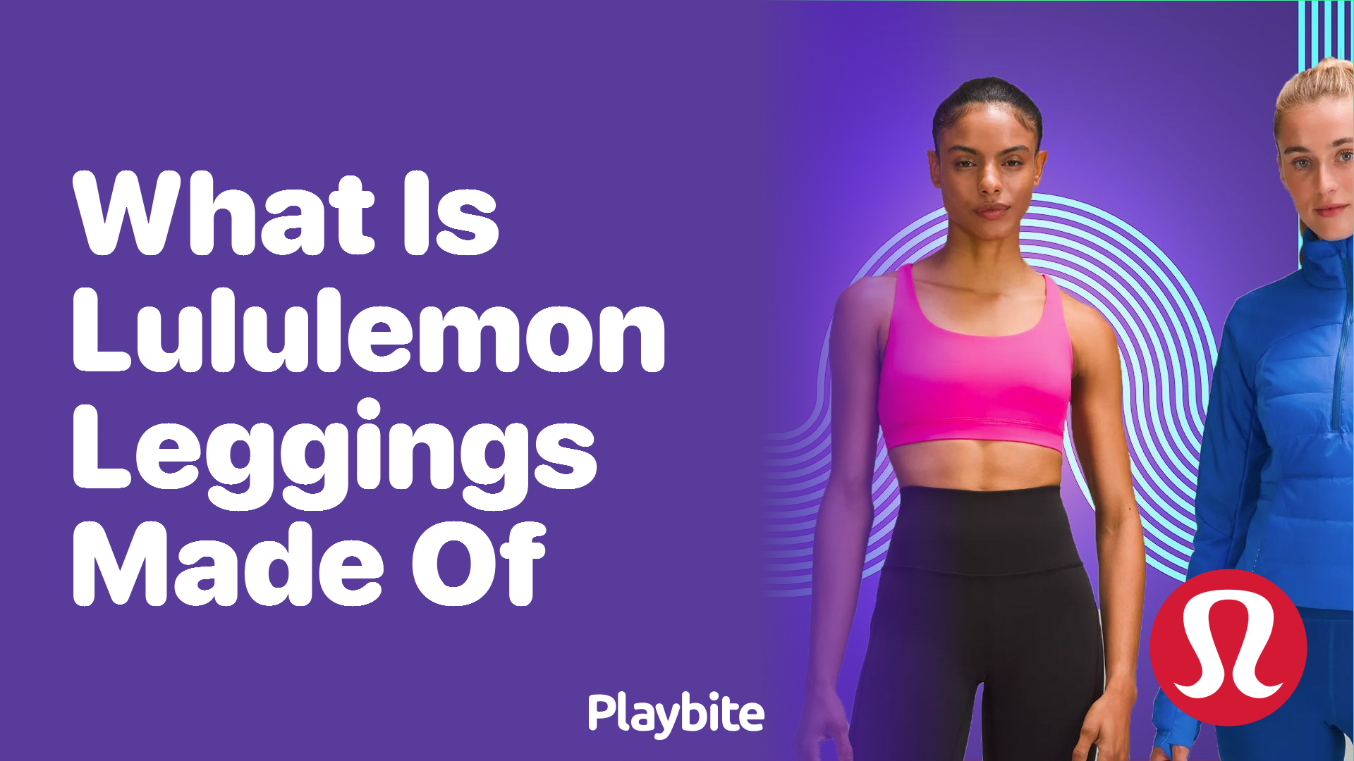 Which Lululemon Leggings Are Buttery Soft? Find Out Here! - Playbite