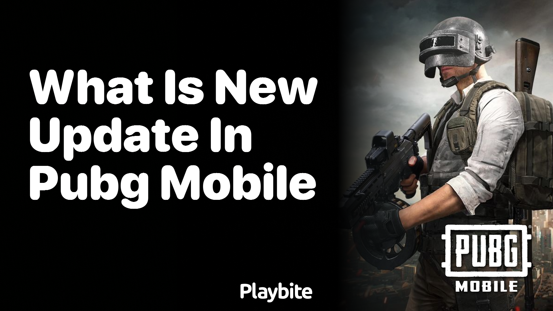 What&#8217;s New in the PUBG Mobile Update?