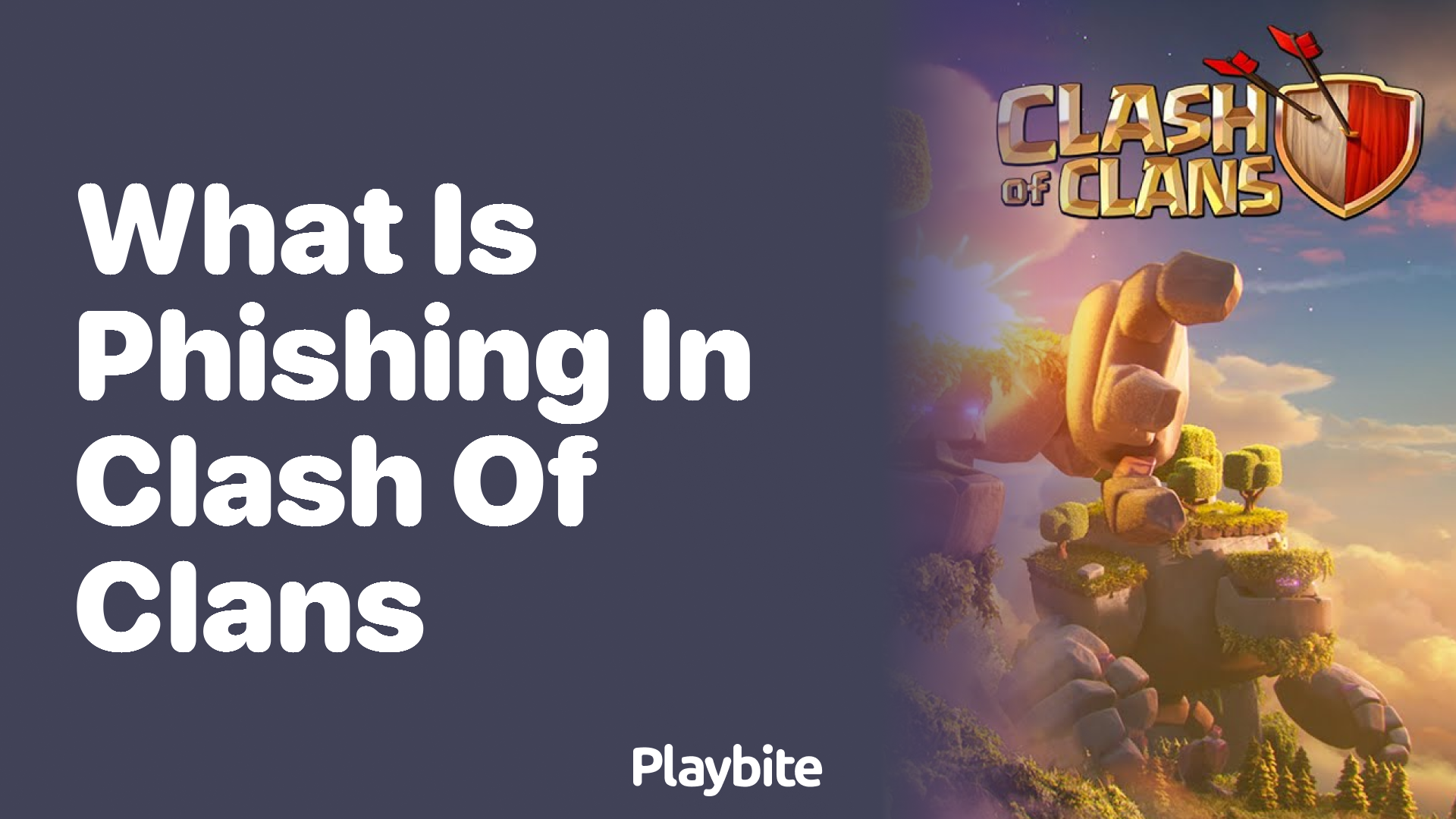 What is Phishing in Clash of Clans?