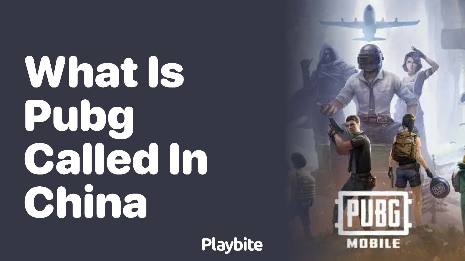 What is PUBG Called in China? Unveiling the Name