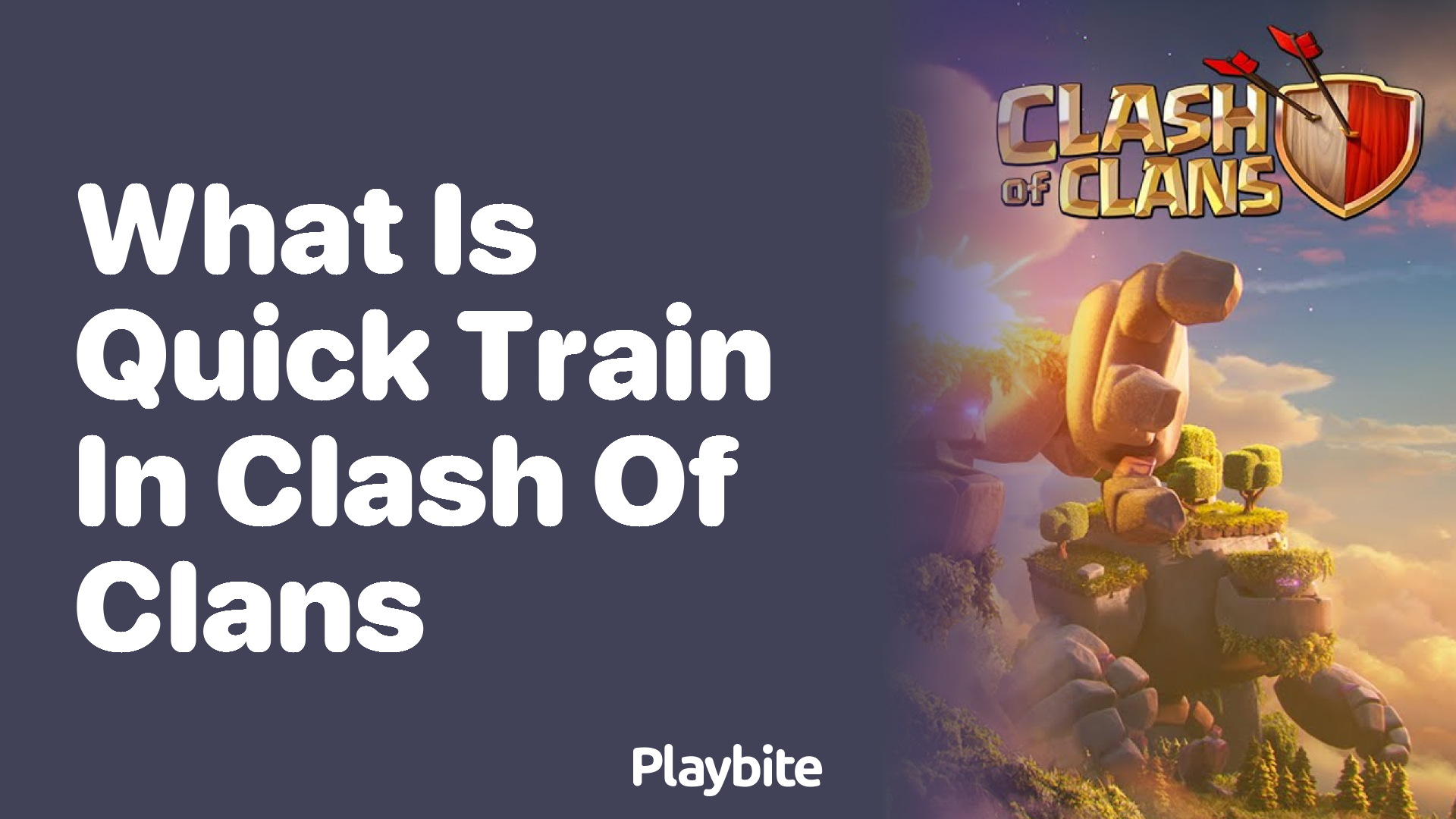 What Is Quick Train in Clash of Clans?