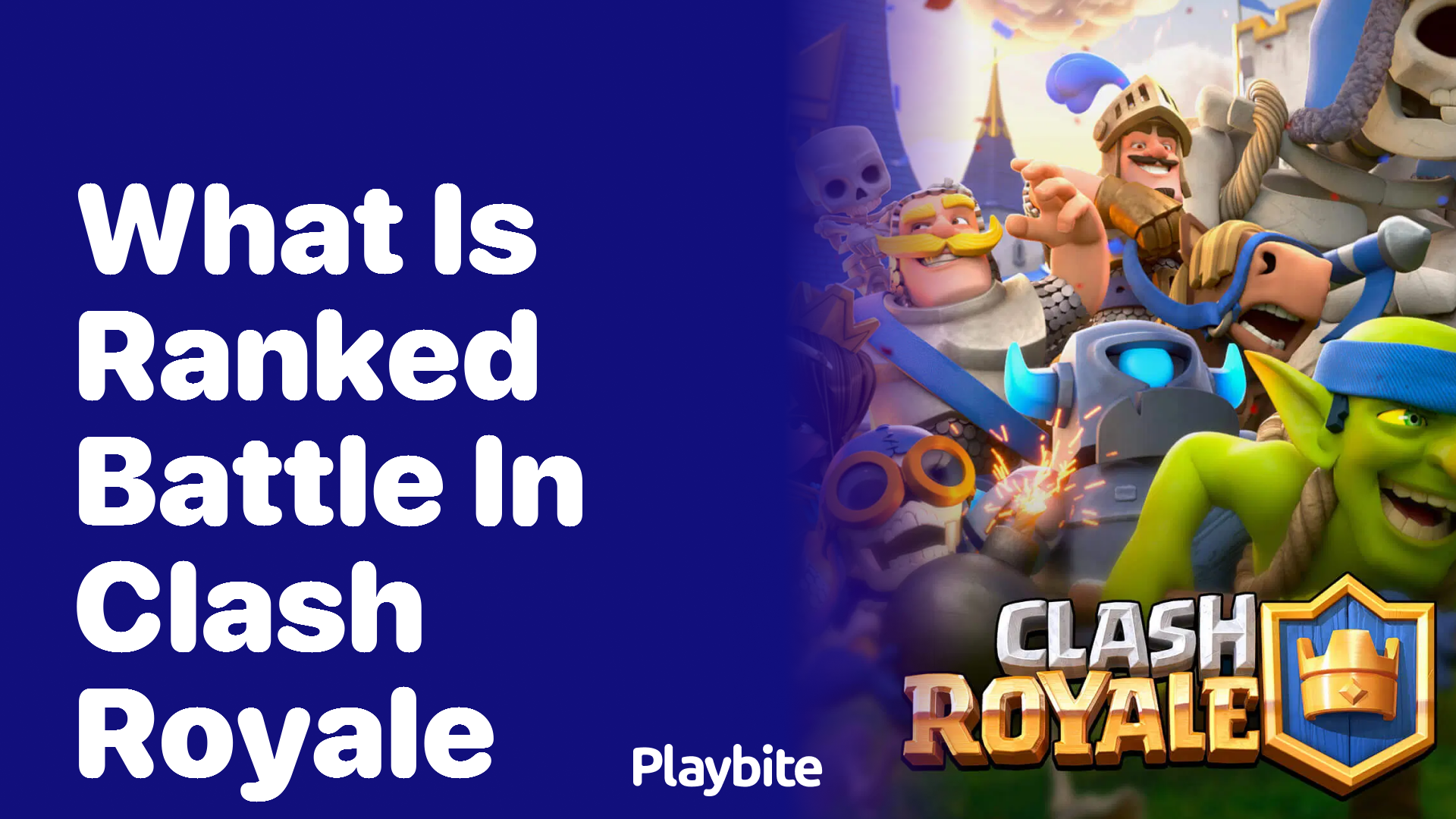 What Is Ranked Battle in Clash Royale?