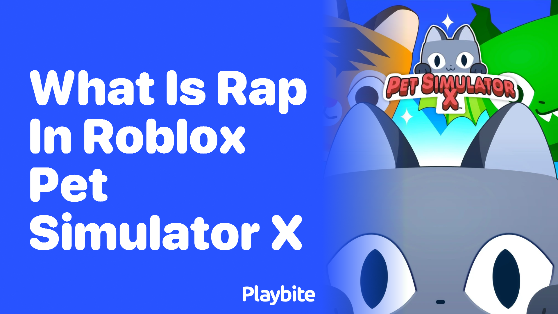 What is RAP in Roblox Pet Simulator X?