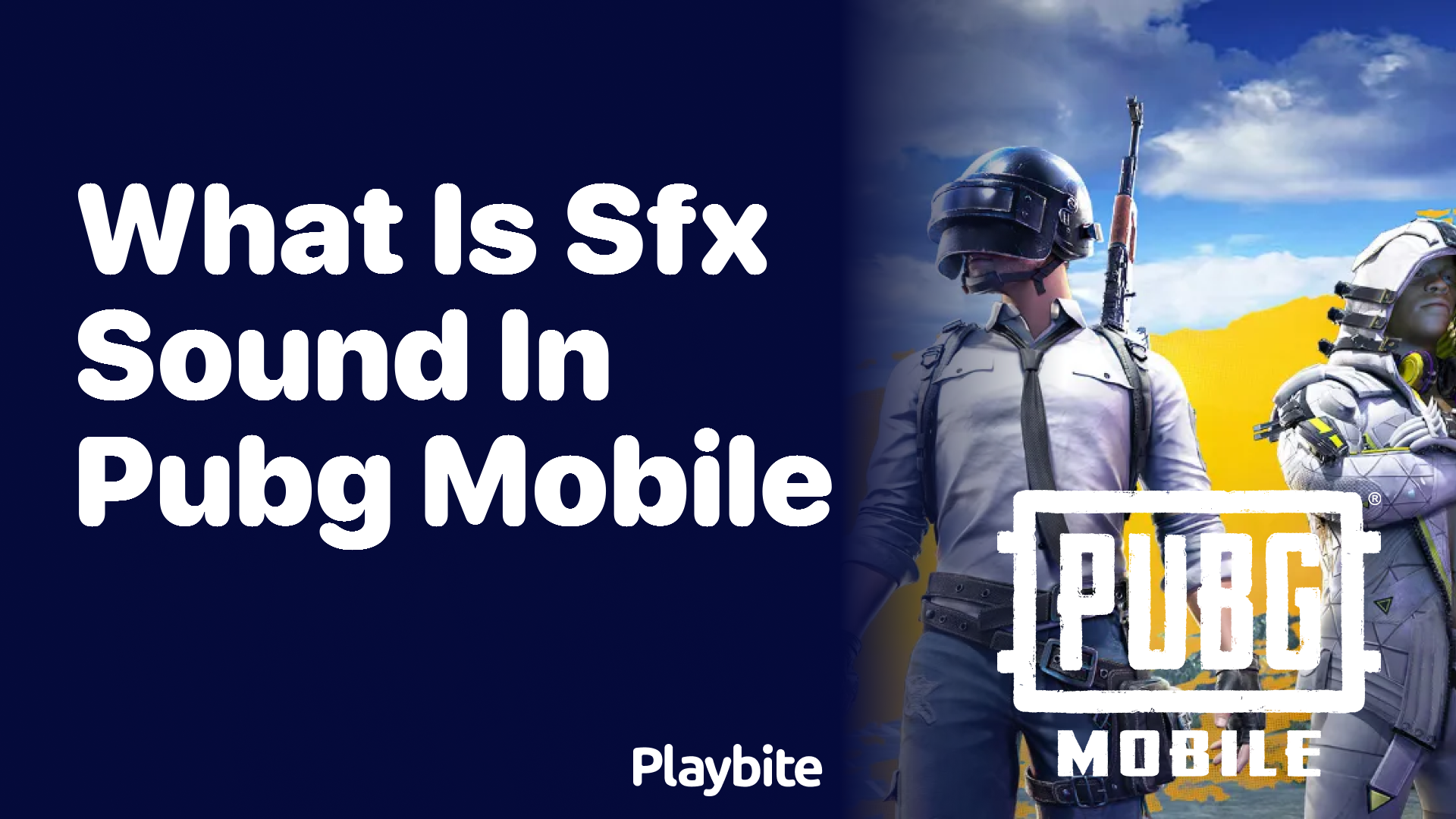 What is SFX Sound in PUBG Mobile?