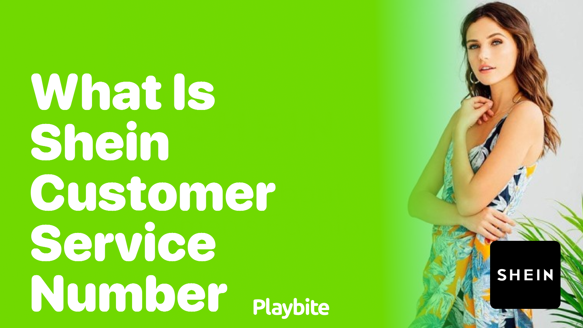 What Is the SHEIN Customer Service Number? Playbite