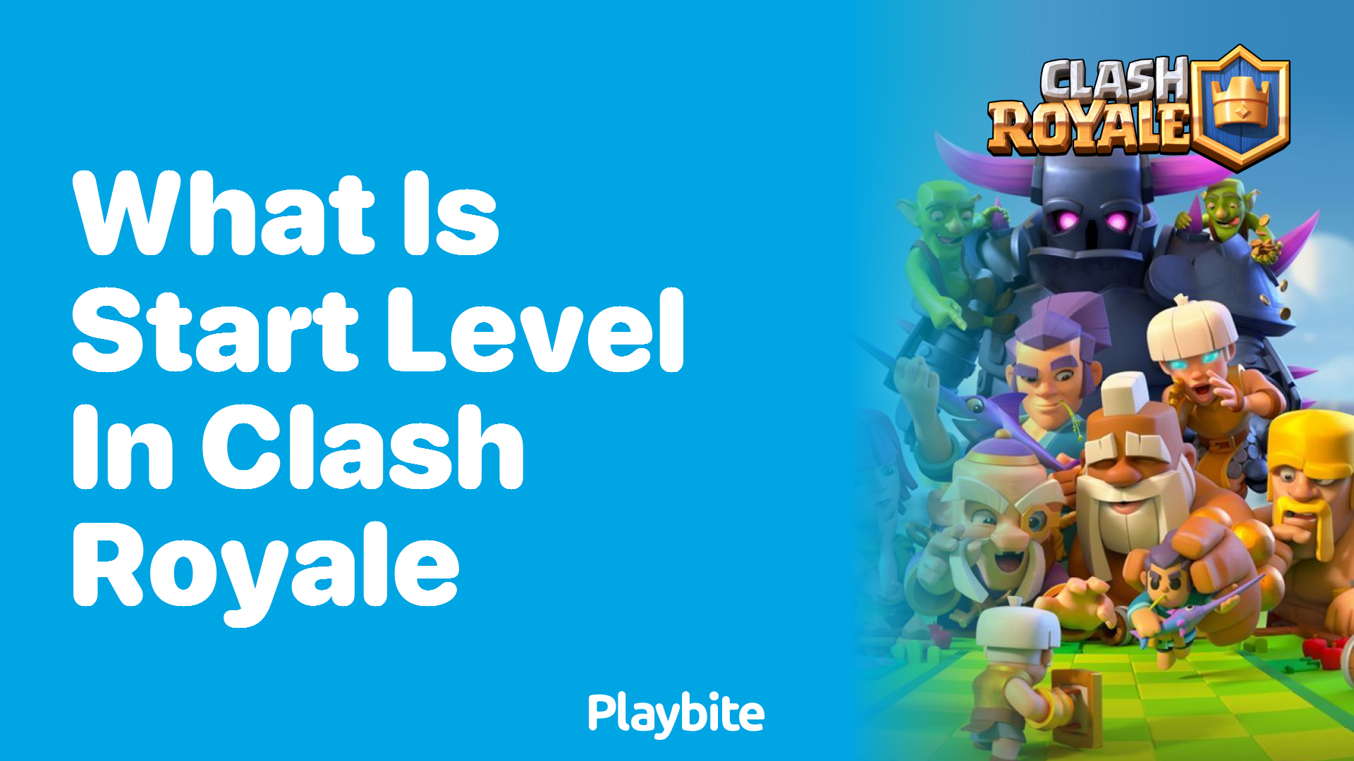 What is the Start Level in Clash Royale?