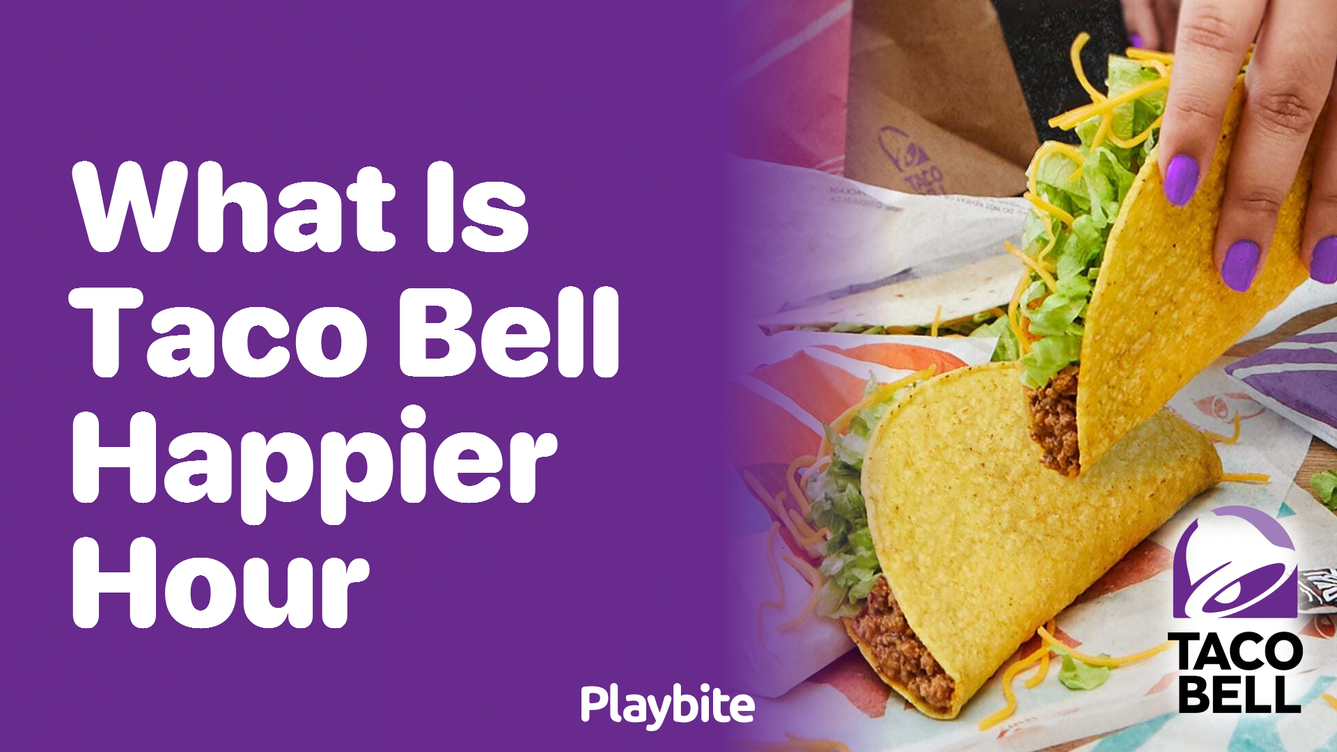 What is Taco Bell Happier Hour?