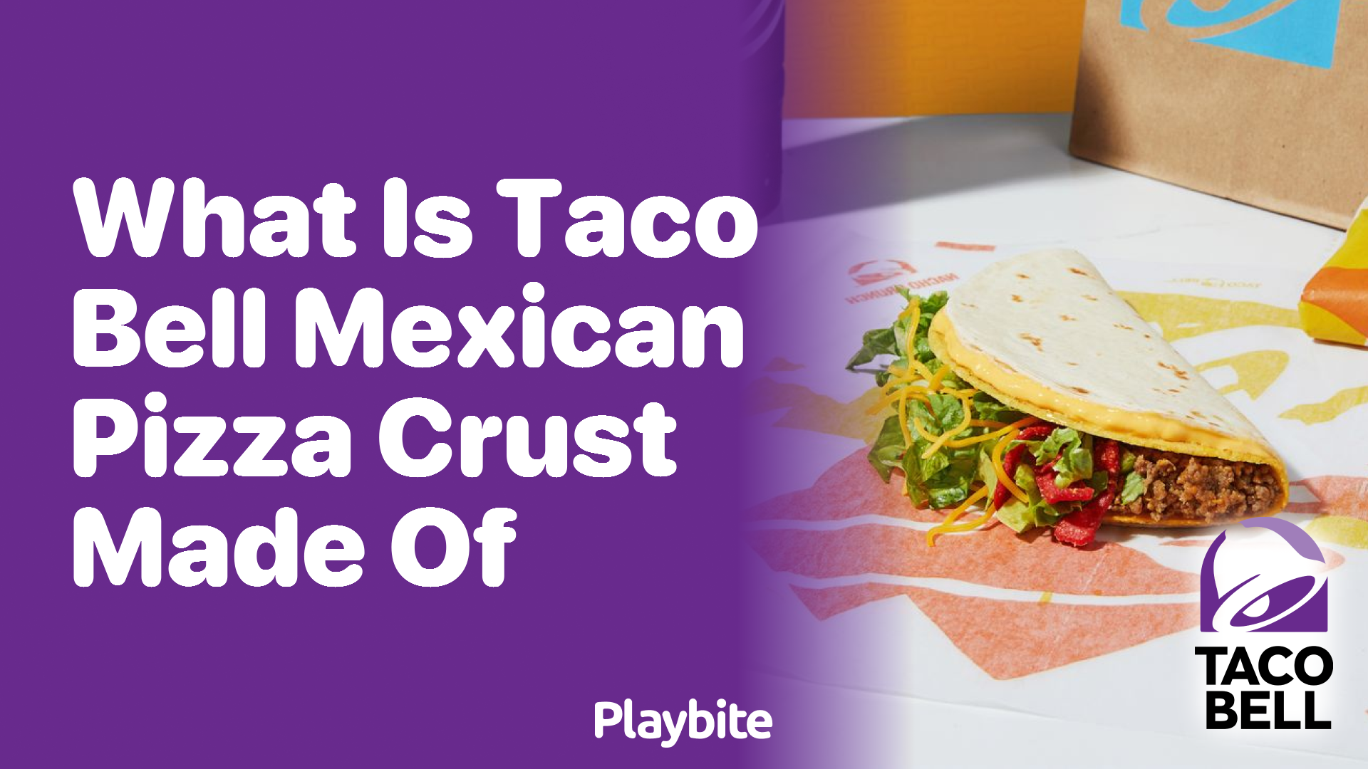 What Is Taco Bell Mexican Pizza Crust Made Of?