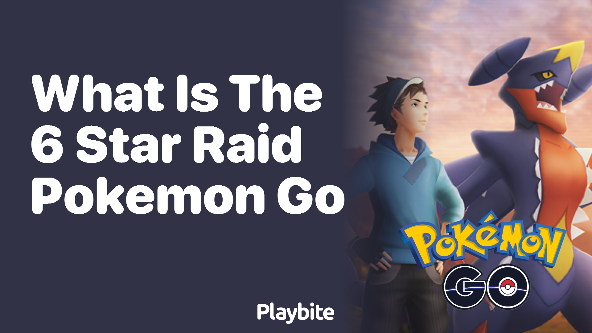 What Is the 6-Star Raid in Pokemon GO?