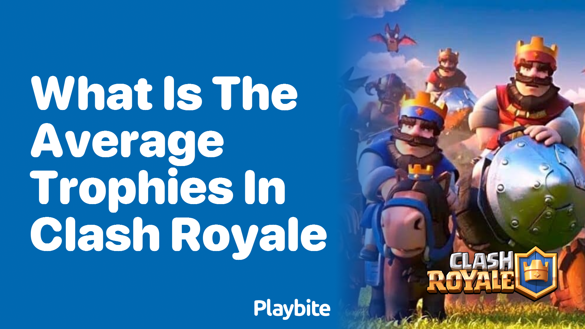 What Is the Average Trophies Count in Clash Royale?