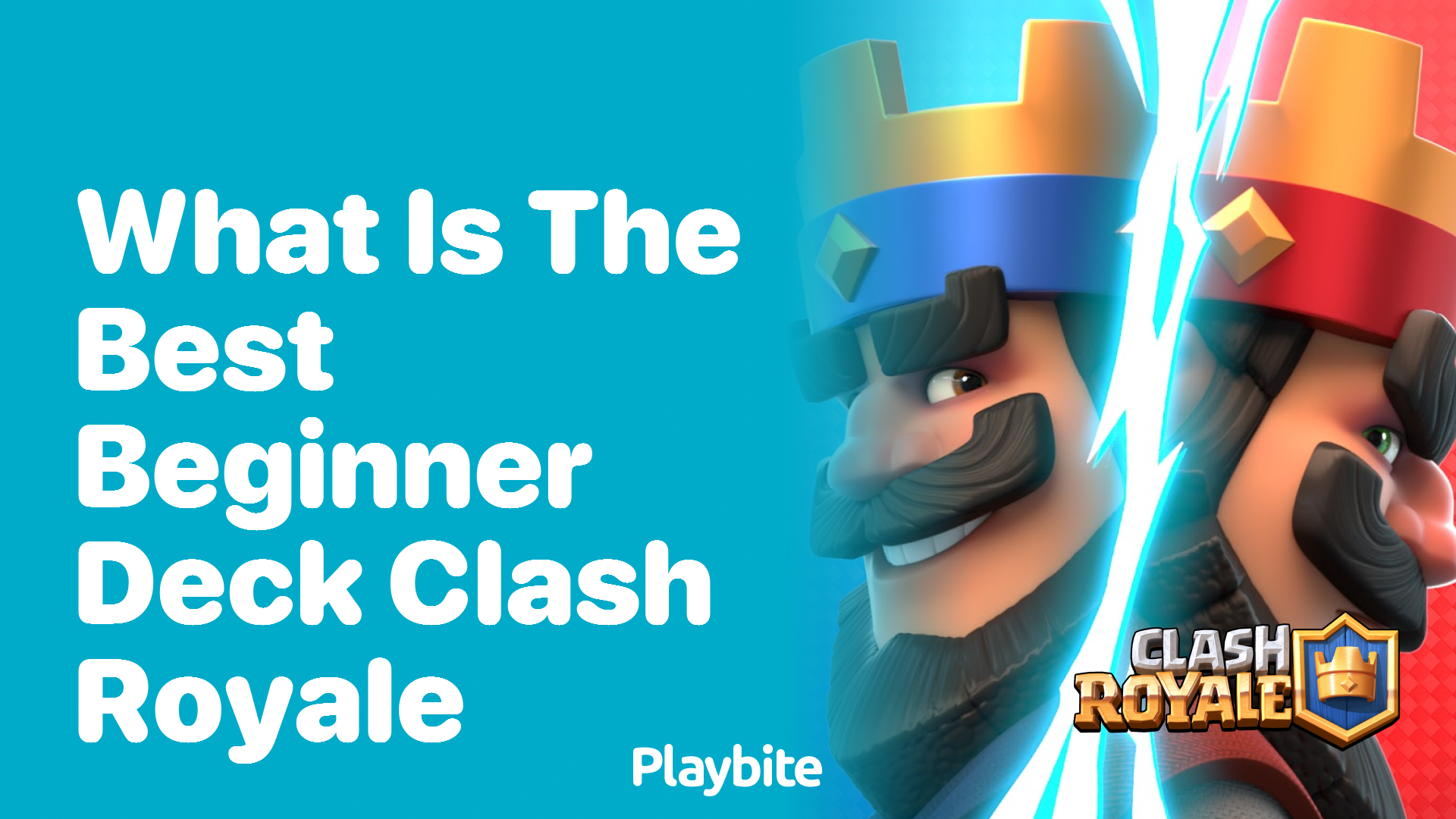 What is the Best Beginner Deck in Clash Royale?